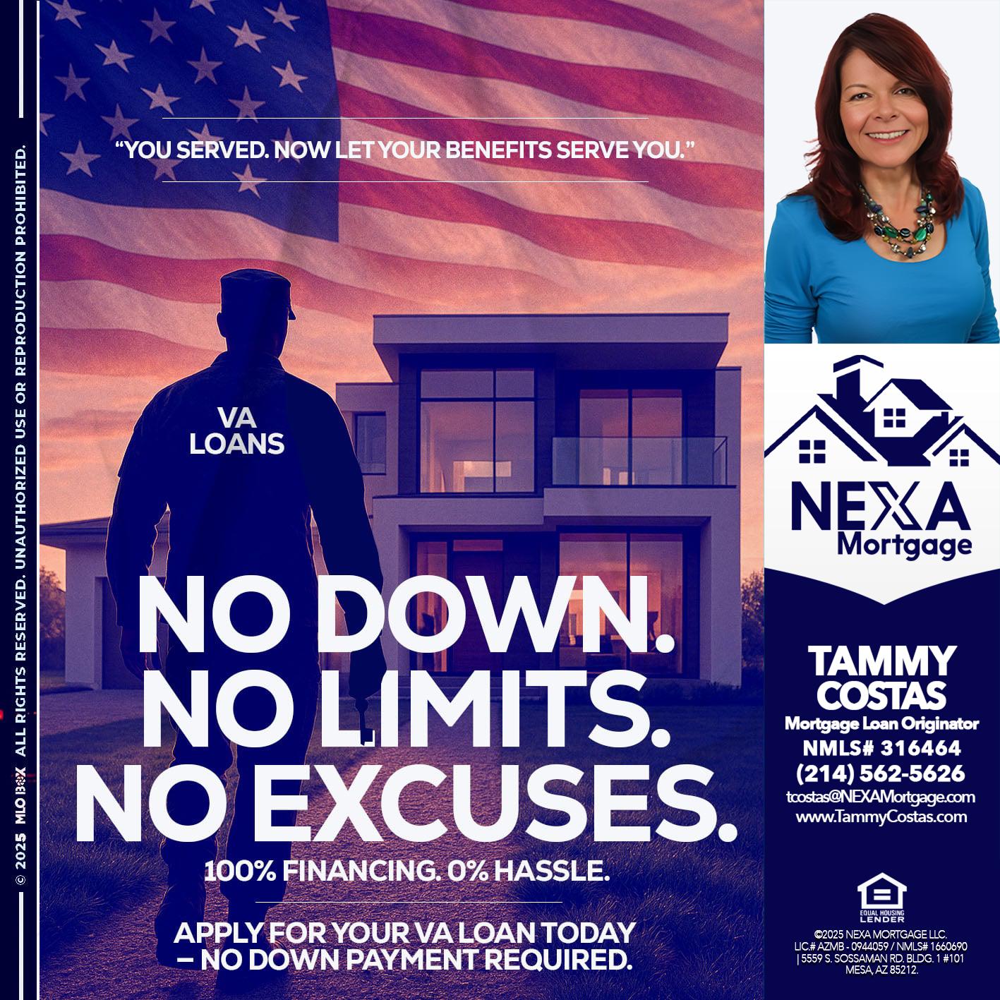 NO DOWN. NO LIMIT. - Tammy Costas -Mortgage Loan Originator