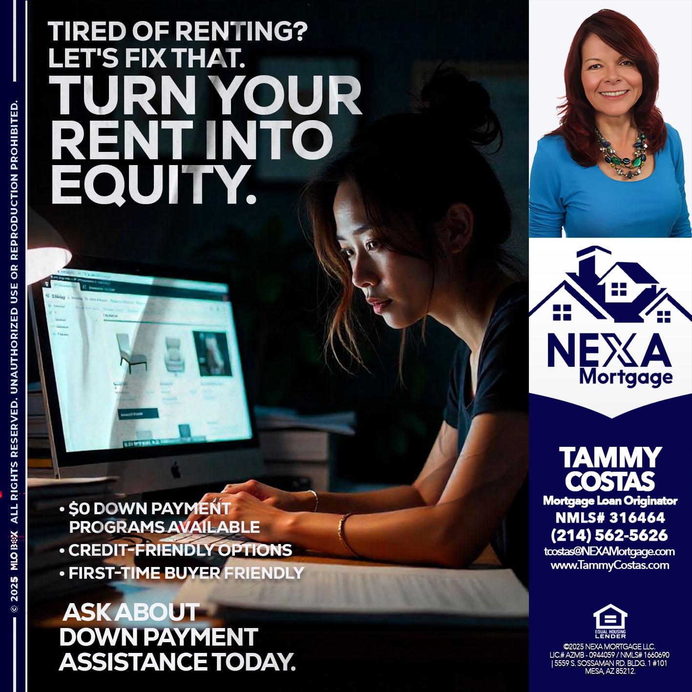 tired of renting? - Tammy Costas -Mortgage Loan Originator