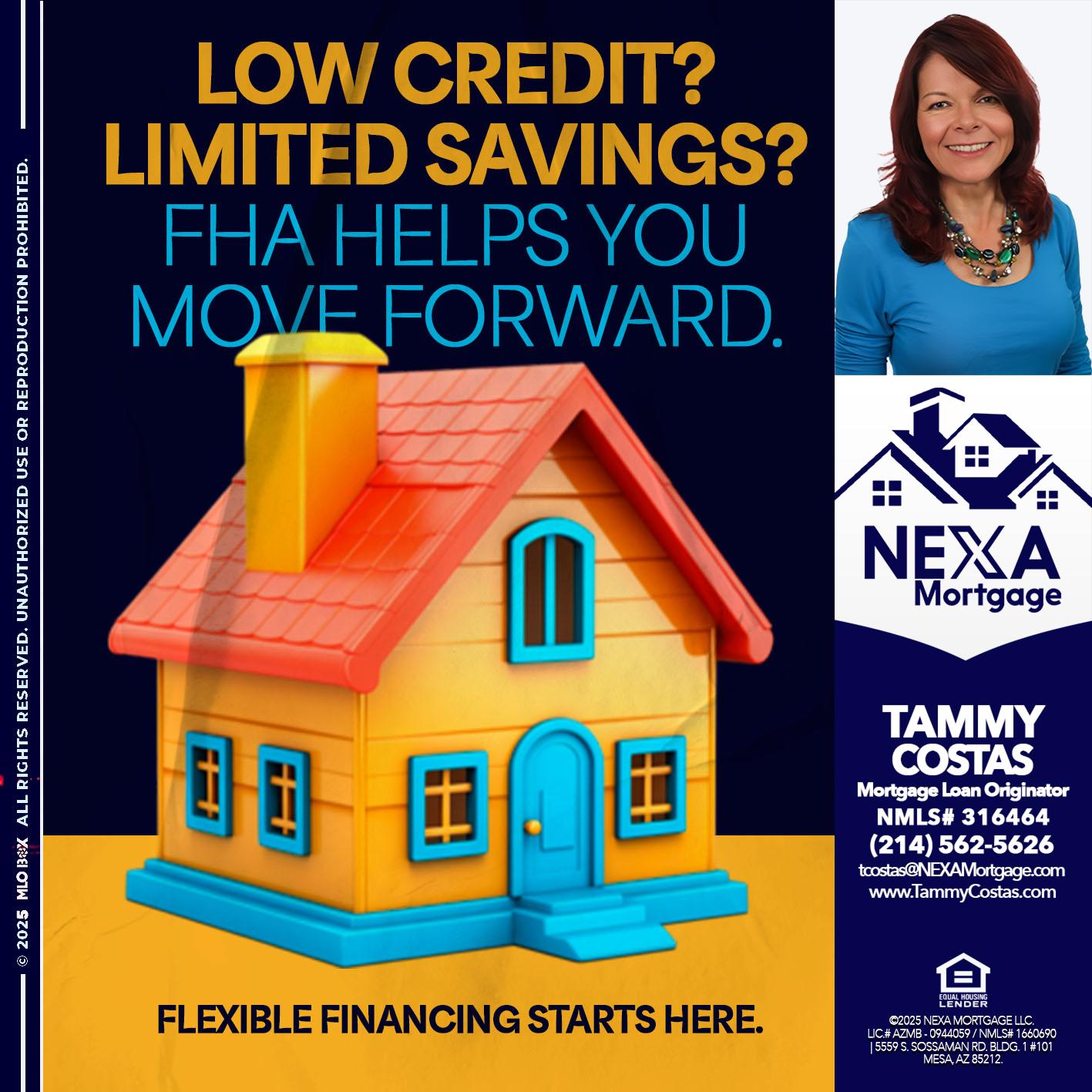 LOW CREDIT? - Tammy Costas -Mortgage Loan Originator