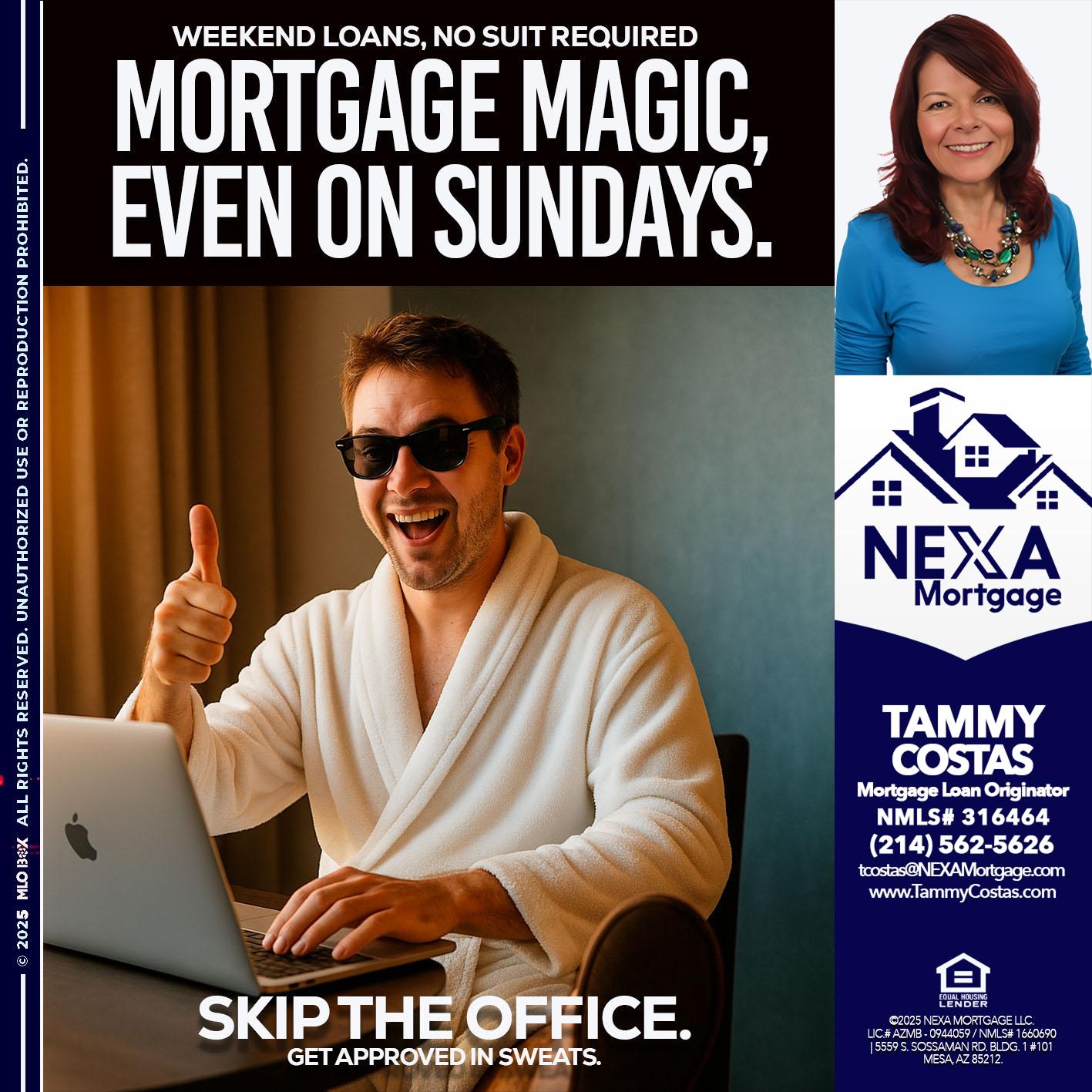 MORTGAGE MAGICS - Tammy Costas -Mortgage Loan Originator