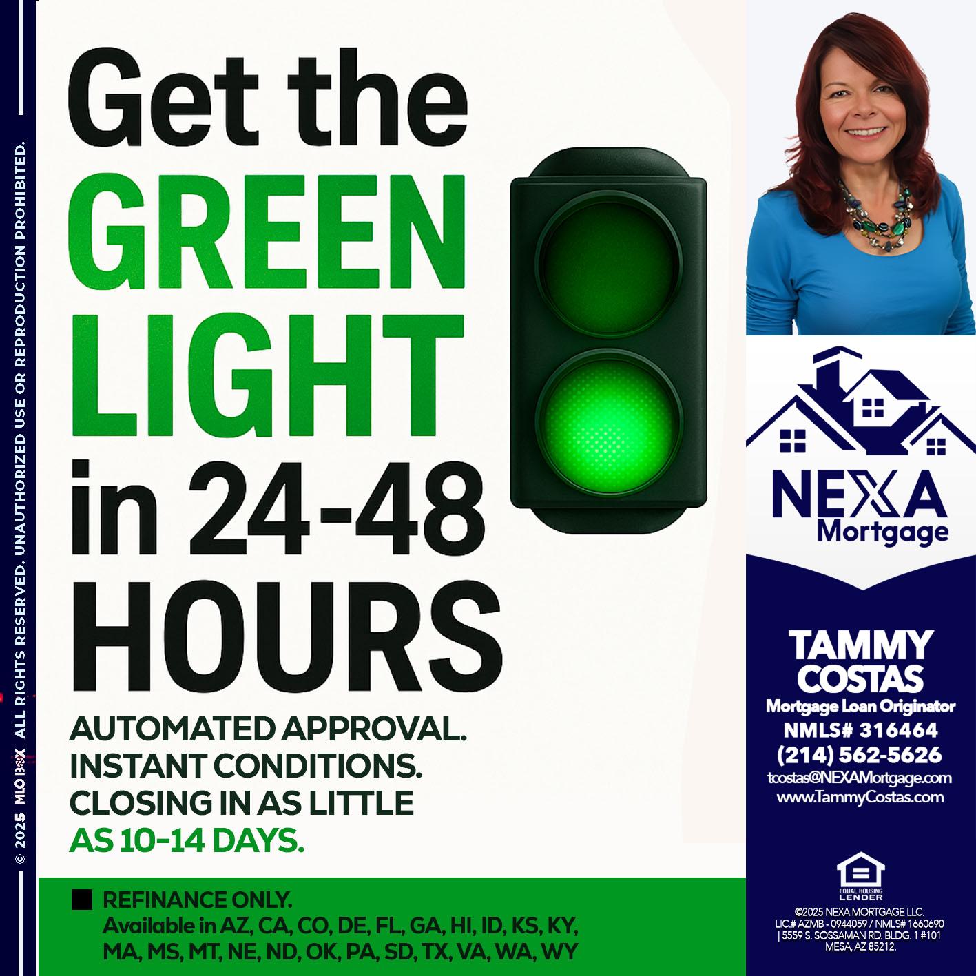 GET THE GREEN LIGHT - Tammy Costas -Mortgage Loan Originator