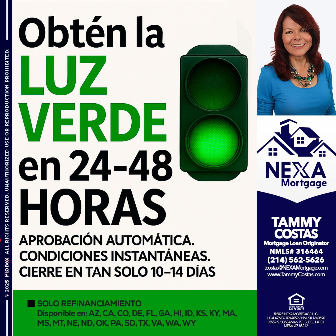OBTEN LA LUZ VERDE - Tammy Costas -Mortgage Loan Originator