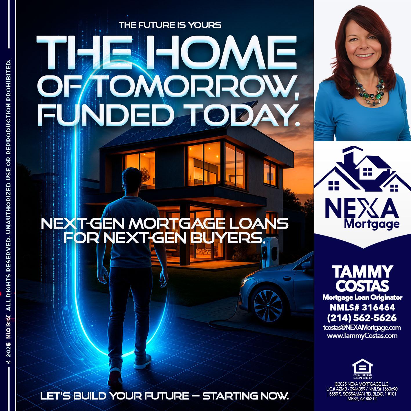 THE HOME - Tammy Costas -Mortgage Loan Originator