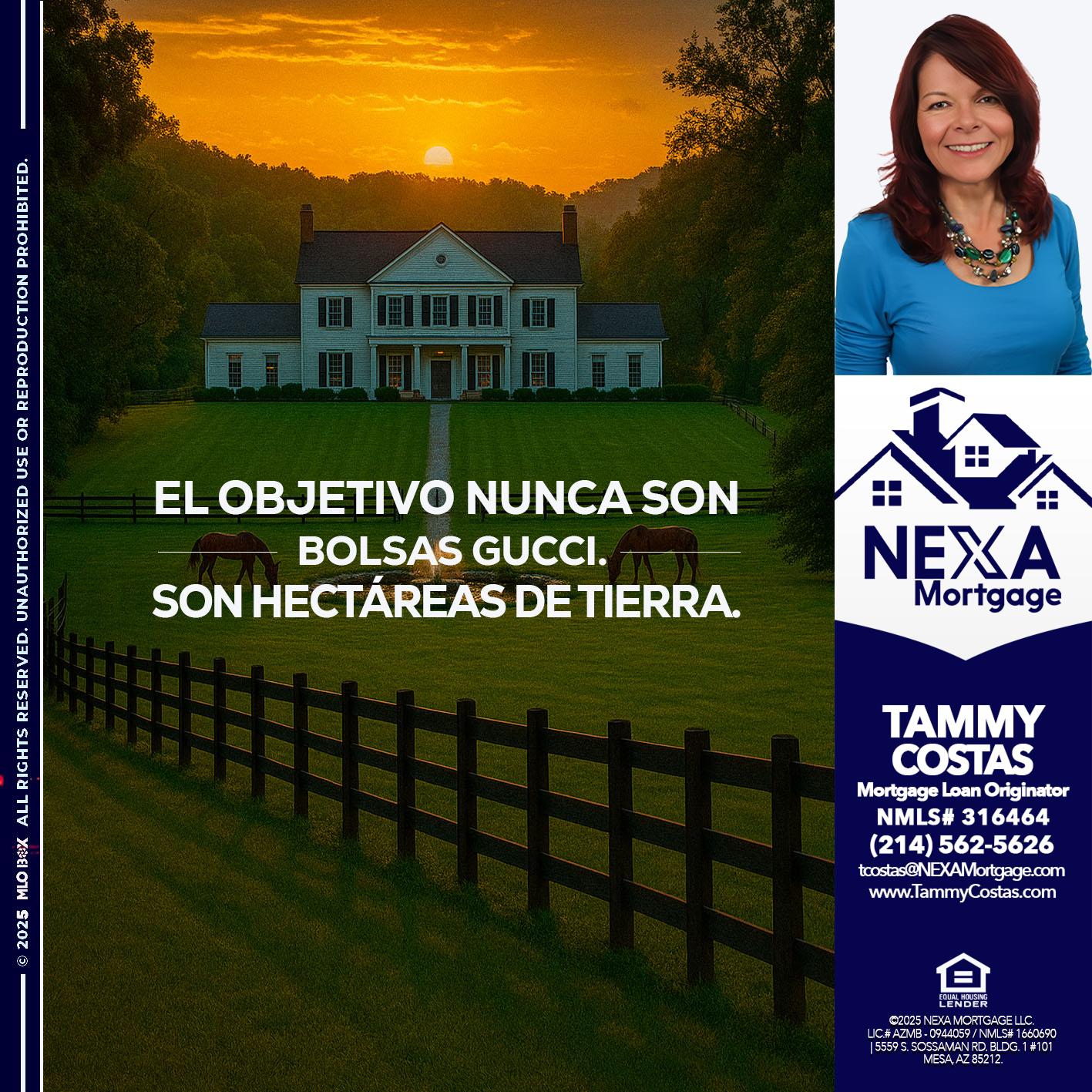 EL OBJETIVO NUNCA ES - Tammy Costas -Mortgage Loan Originator