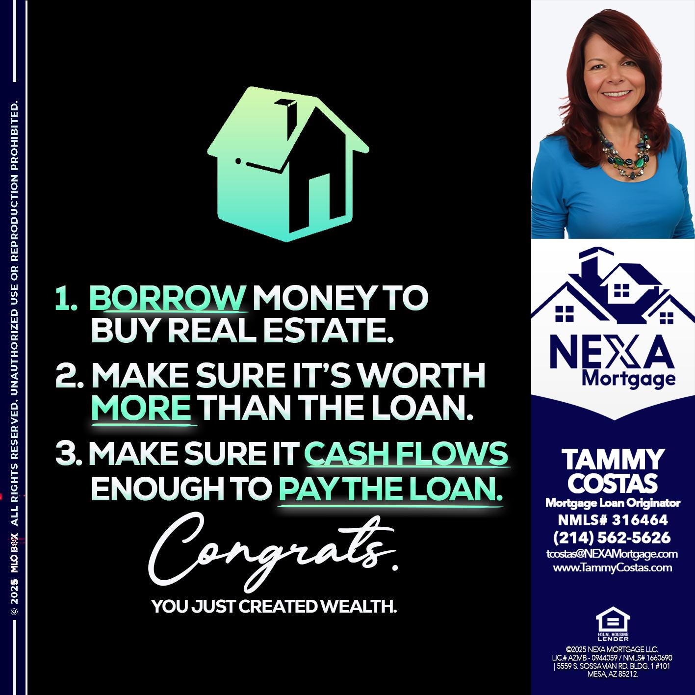 BORROW MONEY - Tammy Costas -Mortgage Loan Originator