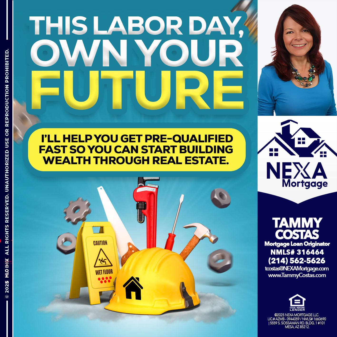 LABOR DAY - Tammy Costas -Mortgage Loan Originator