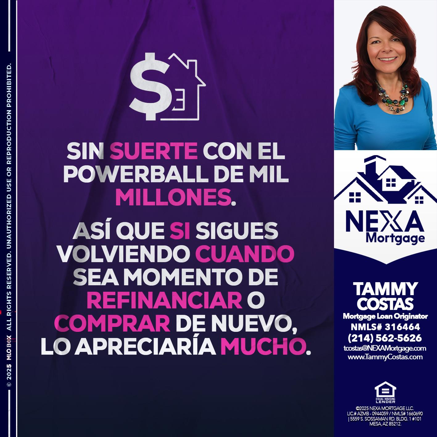 SIN SUERTE - Tammy Costas -Mortgage Loan Originator