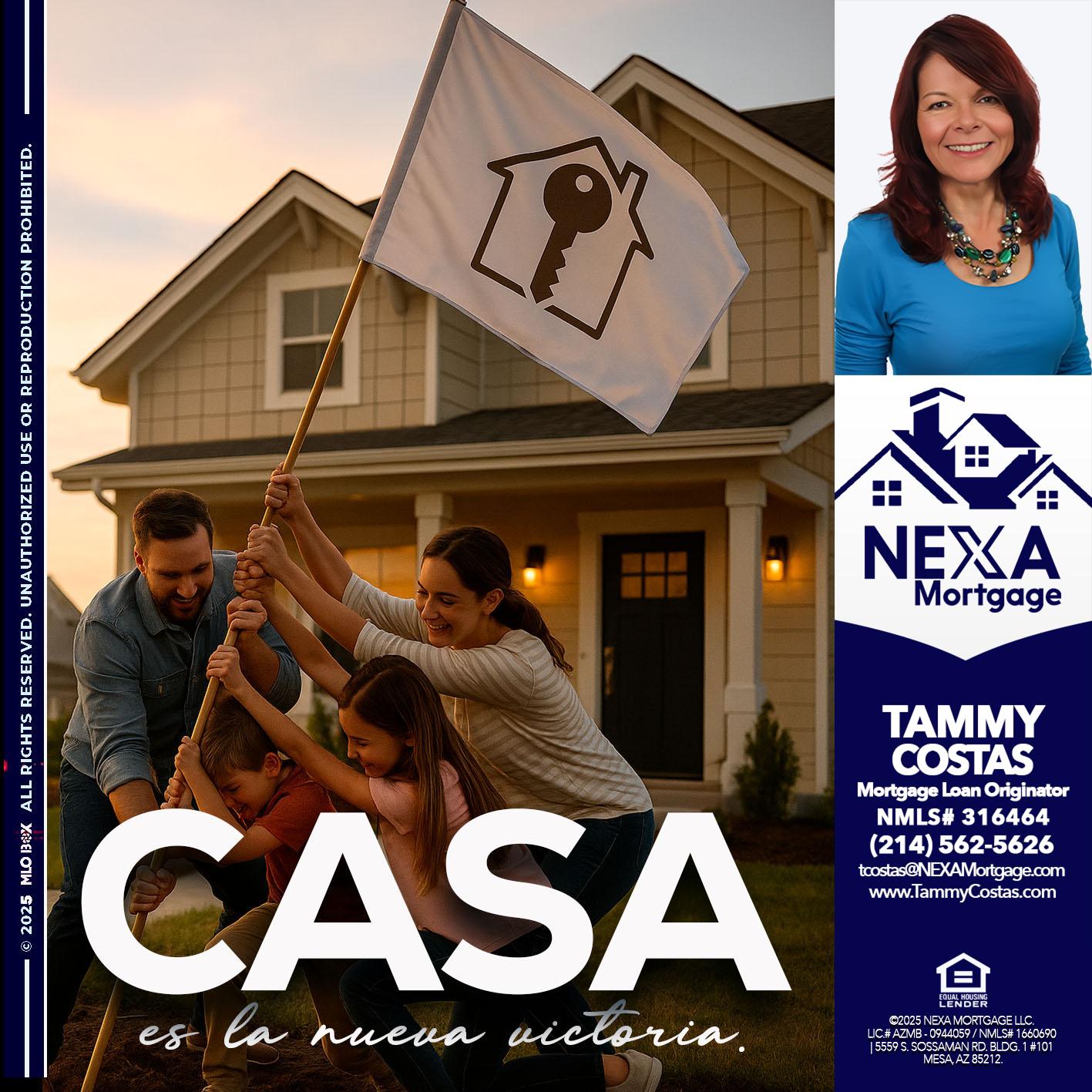 CASA ES LA NUEVA VICTORIA - Tammy Costas -Mortgage Loan Originator