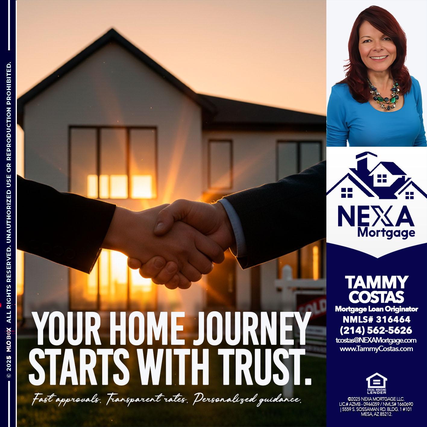 your home - Tammy Costas -Mortgage Loan Originator