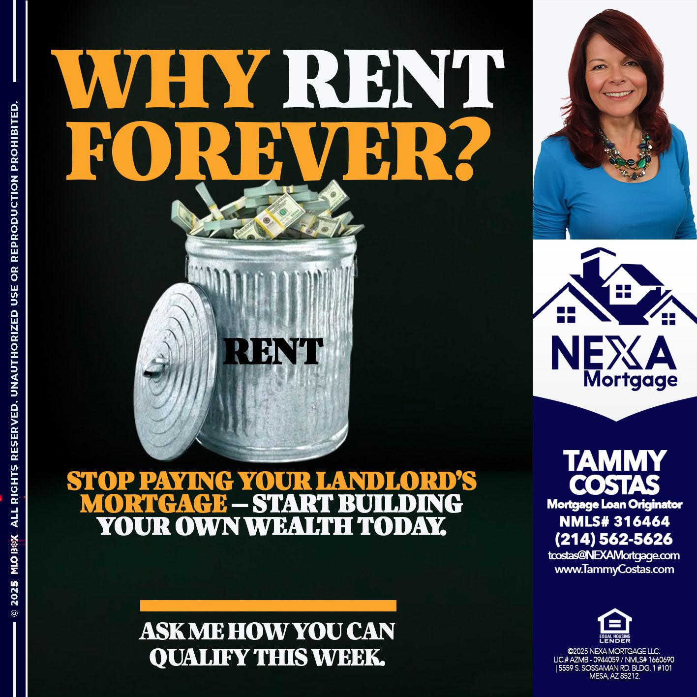 why rent? - Tammy Costas -Mortgage Loan Originator