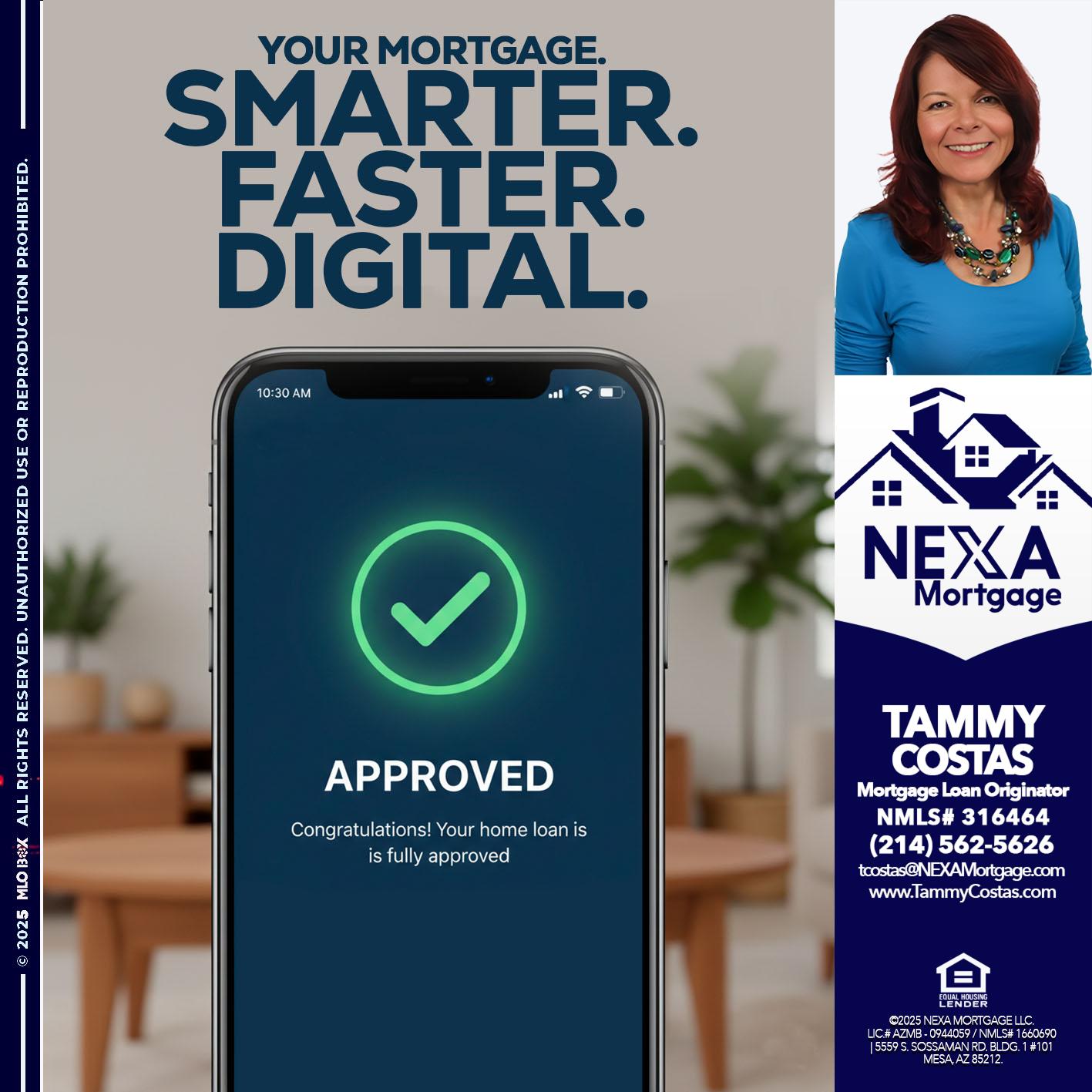 smarter faster digital - Tammy Costas -Mortgage Loan Originator