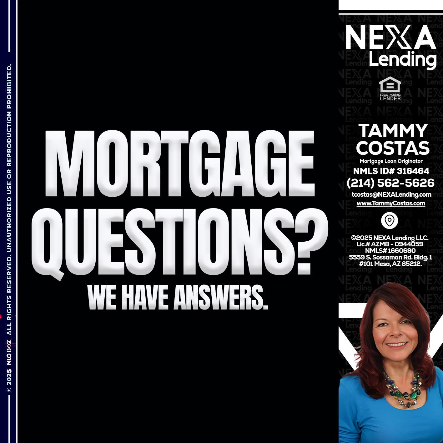 mortgage questions - Tammy Costas -Mortgage Loan Originator