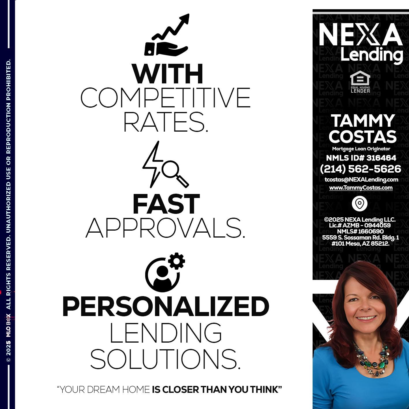 WITH COMPETITIVES RATES - Tammy Costas -Mortgage Loan Originator