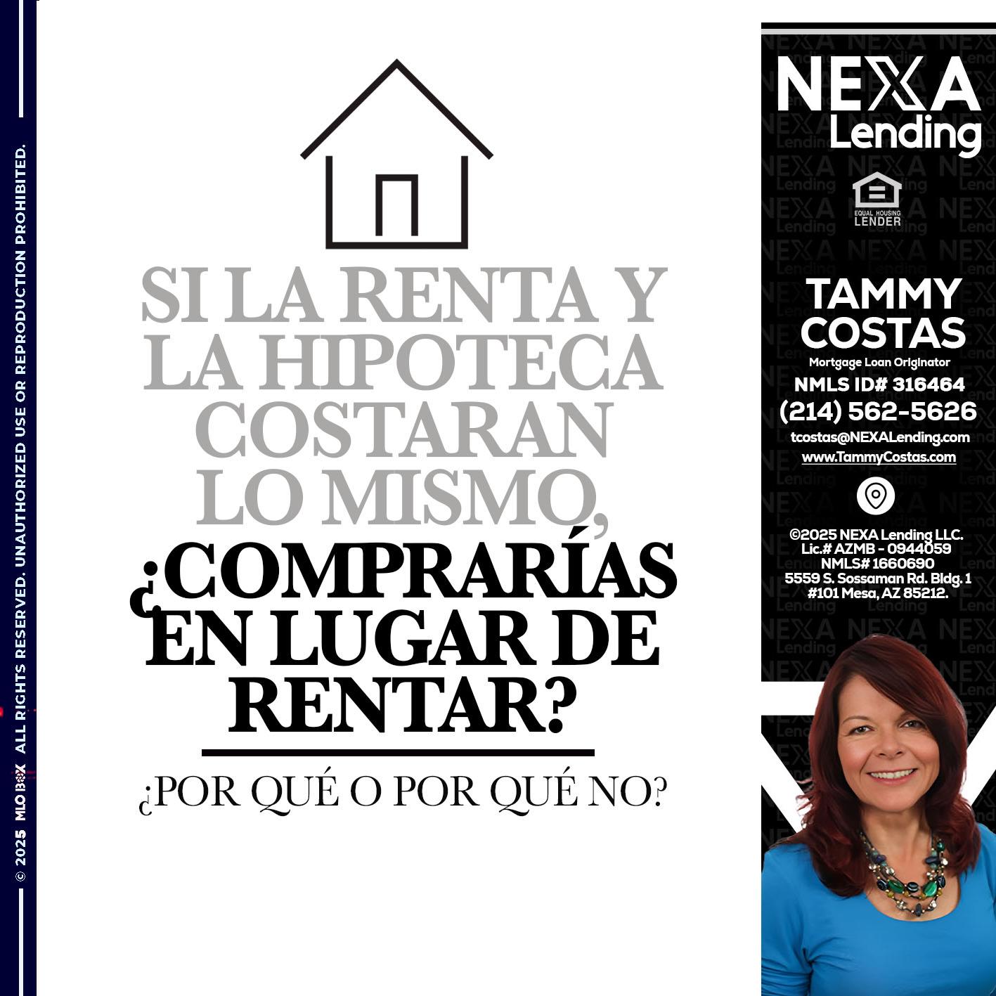 SI LA RENTA - Tammy Costas -Mortgage Loan Originator