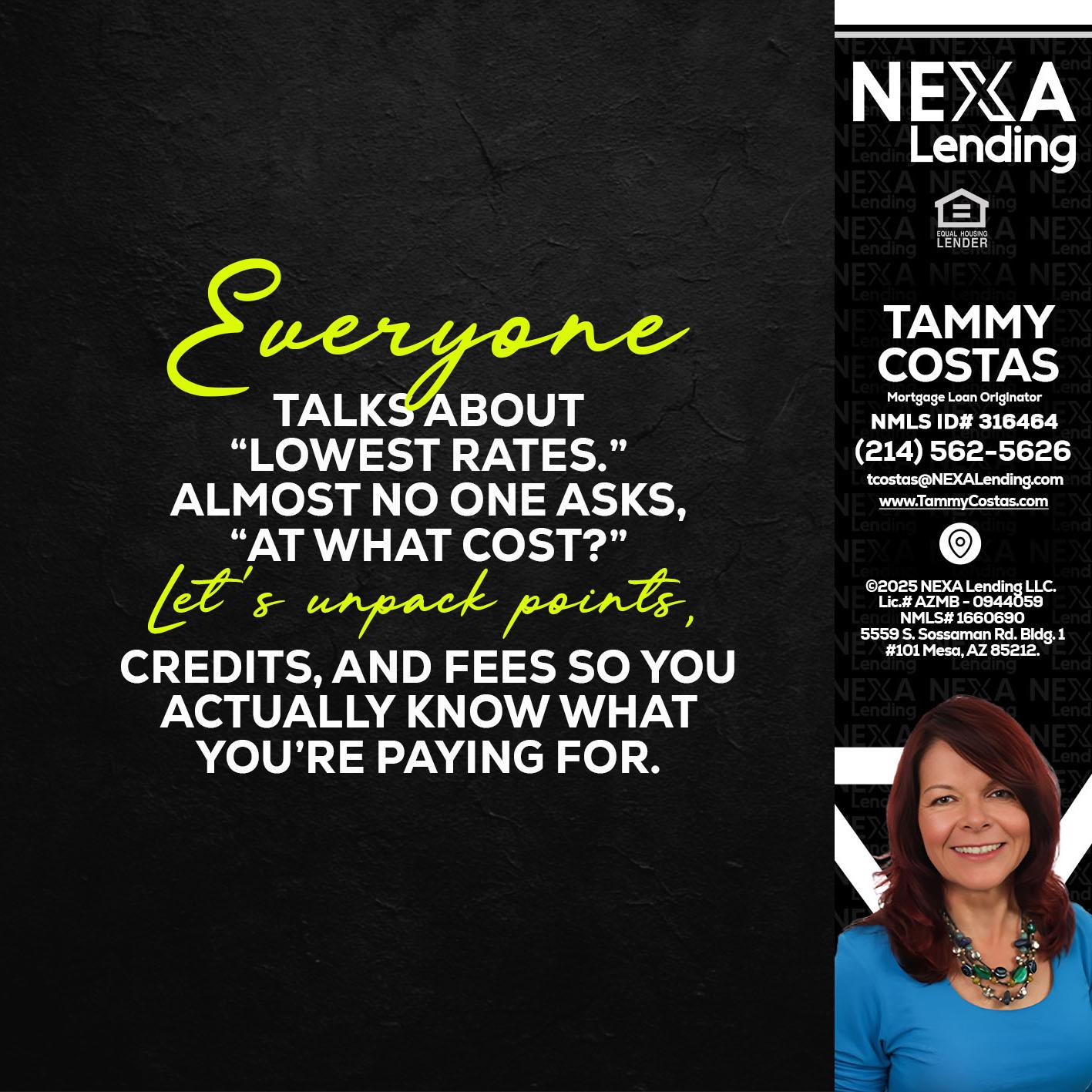 EVERYONE - Tammy Costas -Mortgage Loan Originator