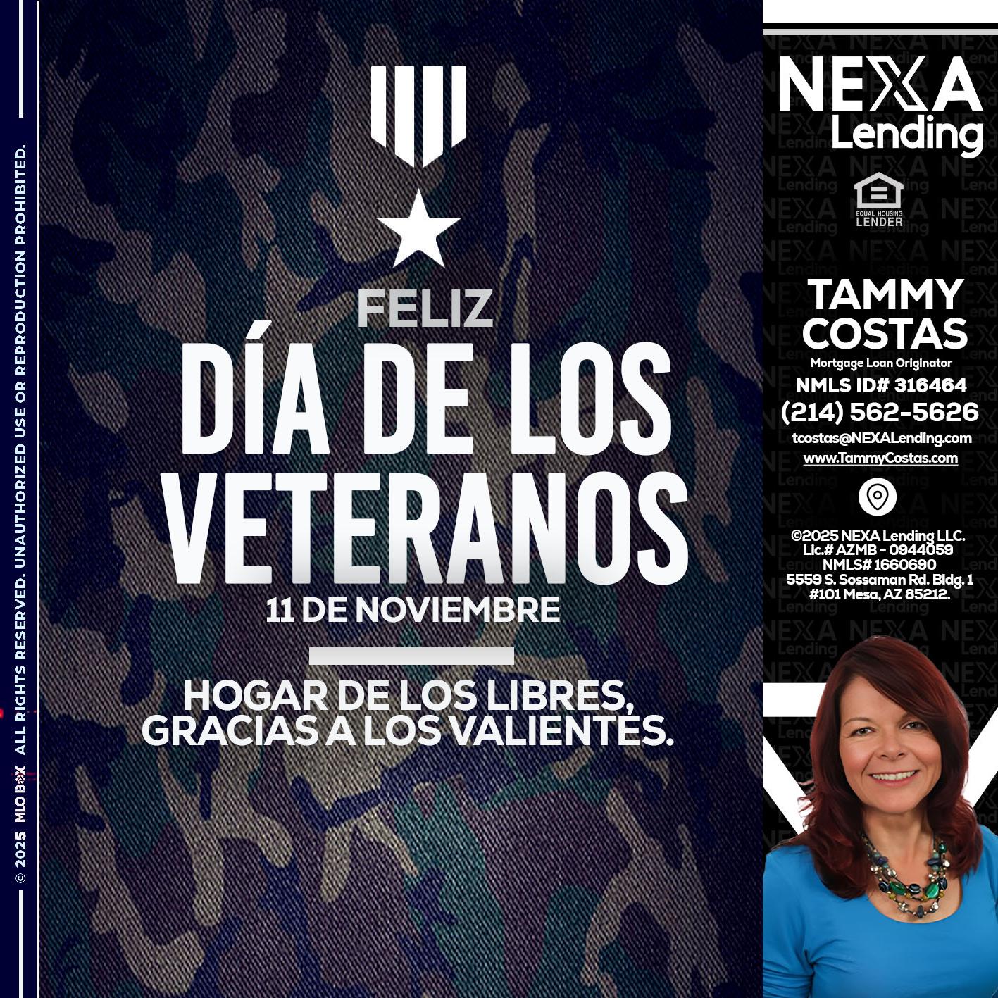 DIA DE LOS VETERANOS - Tammy Costas -Mortgage Loan Originator
