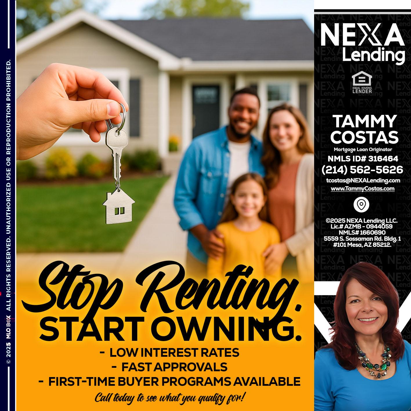 STOP RENTING - Tammy Costas -Mortgage Loan Originator