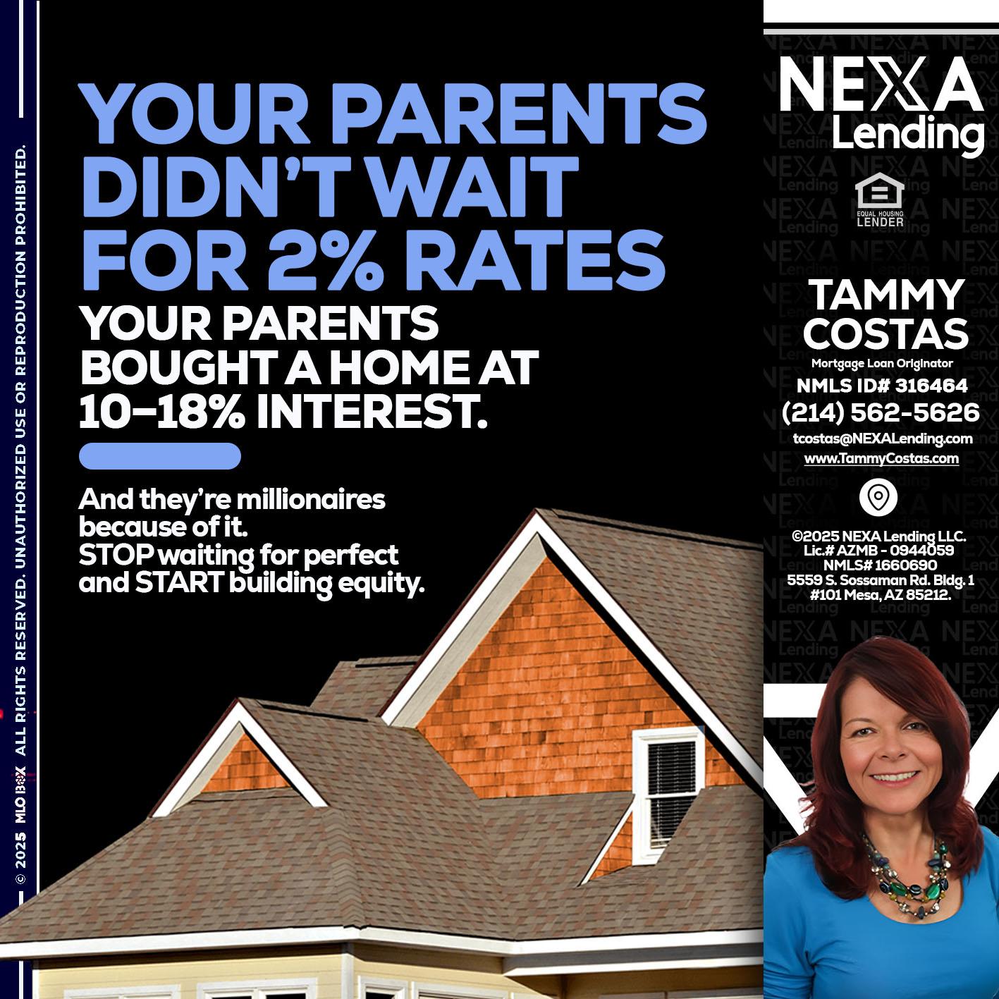 YOUR PARENTS - Tammy Costas -Mortgage Loan Originator