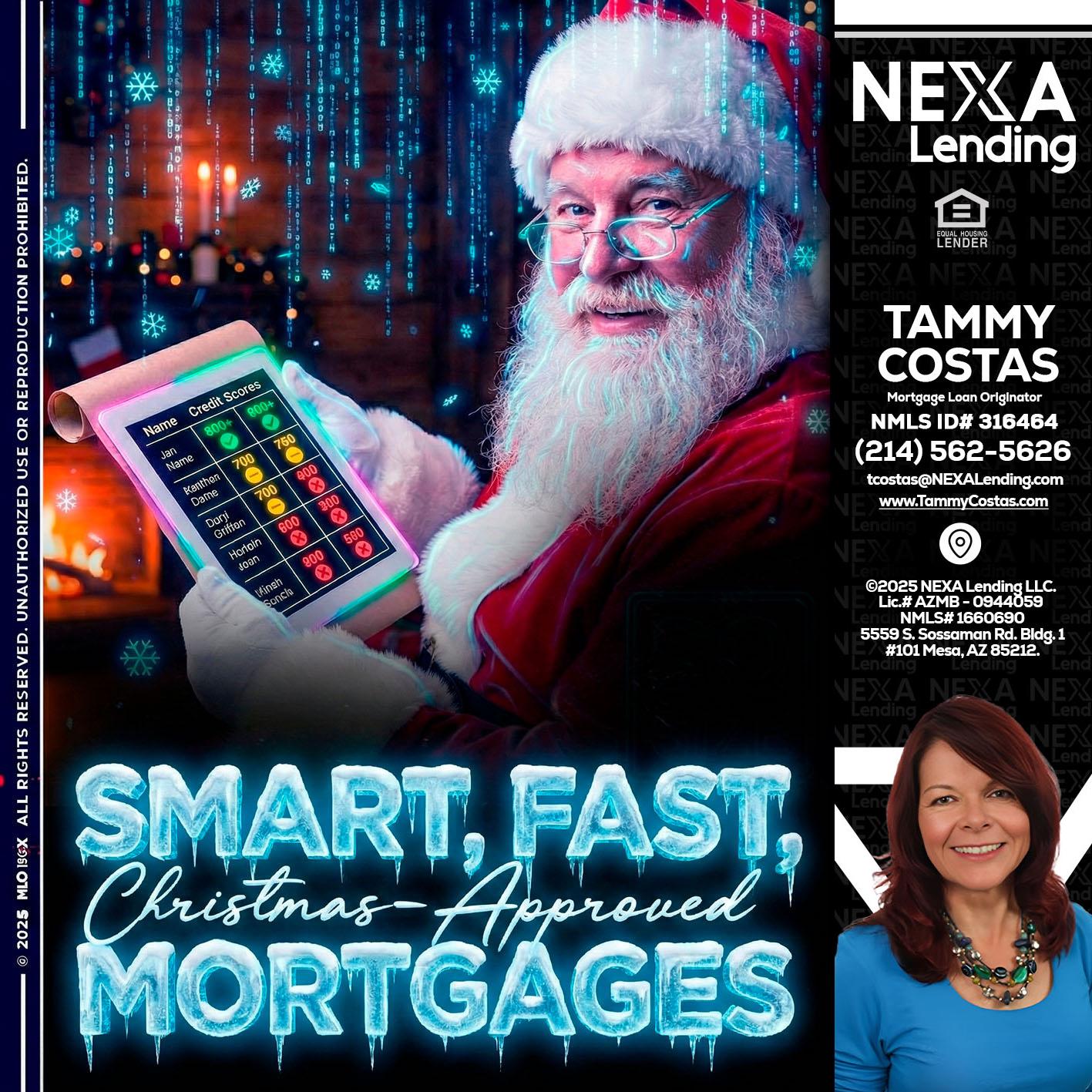 SMART, FAST - Tammy Costas -Mortgage Loan Originator