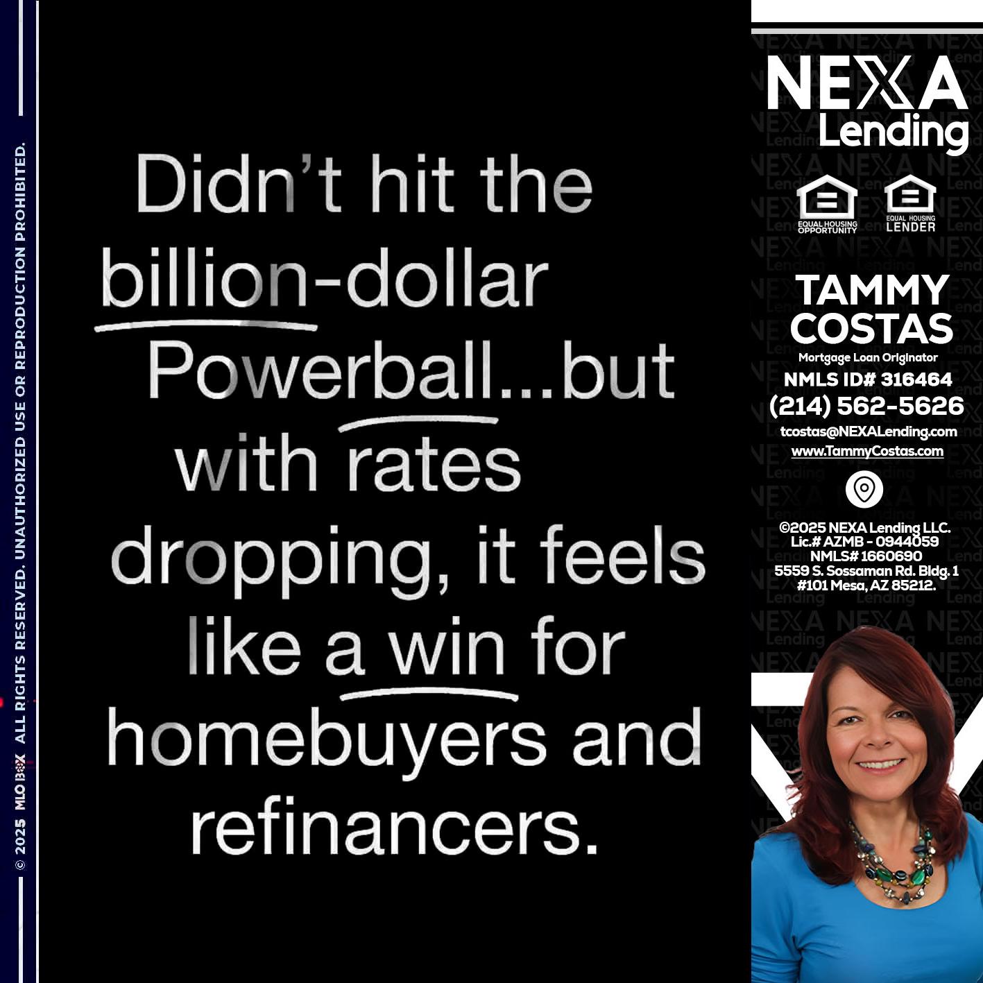 DIDNT HIT - Tammy Costas -Mortgage Loan Originator