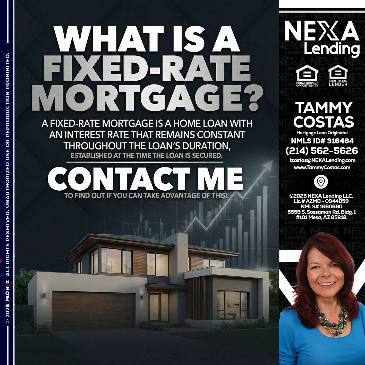 WHAT IS A - Tammy Costas -Mortgage Loan Originator