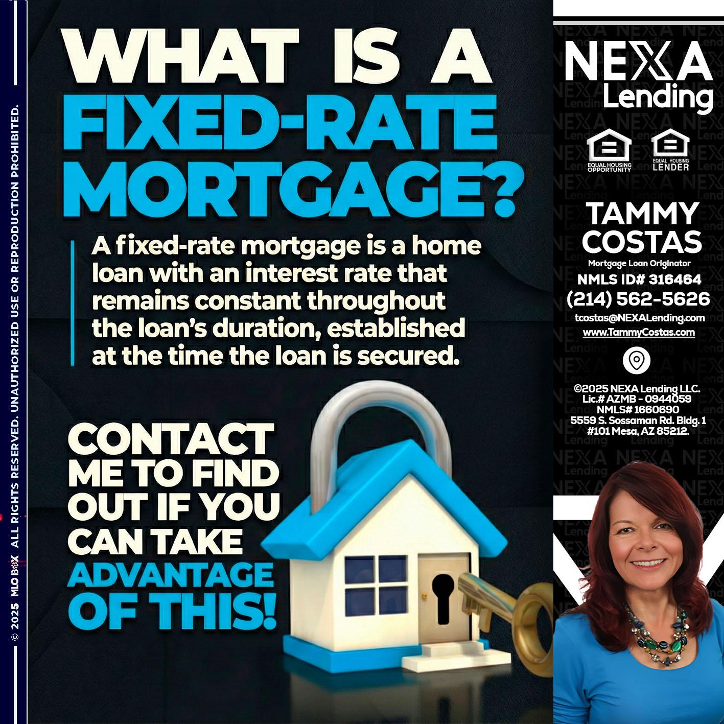 WHAT IS  A FIXED - Tammy Costas -Mortgage Loan Originator