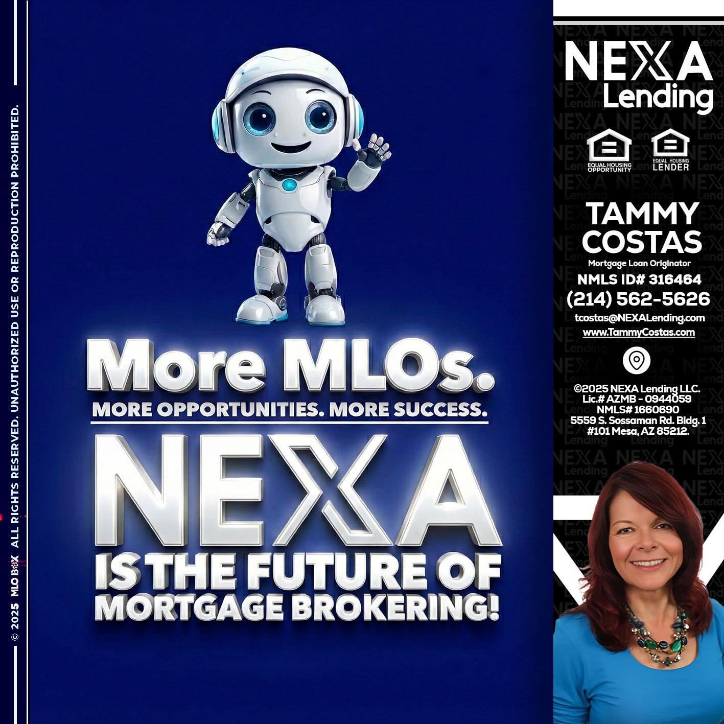 MORE MLOs - Tammy Costas -Mortgage Loan Originator