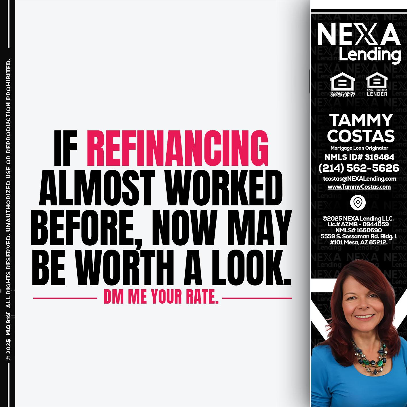 if refinancing - Tammy Costas -Mortgage Loan Originator
