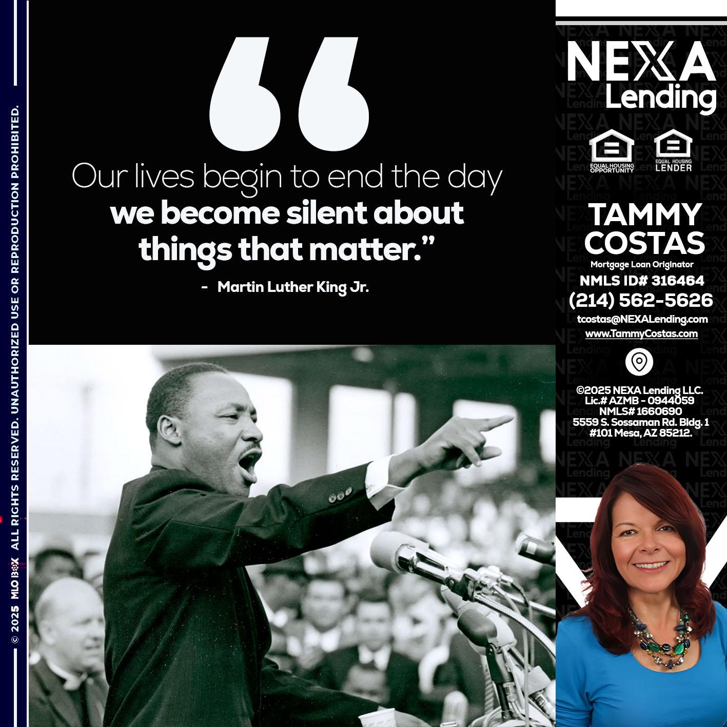 our lives MLK DAY - Tammy Costas -Mortgage Loan Originator