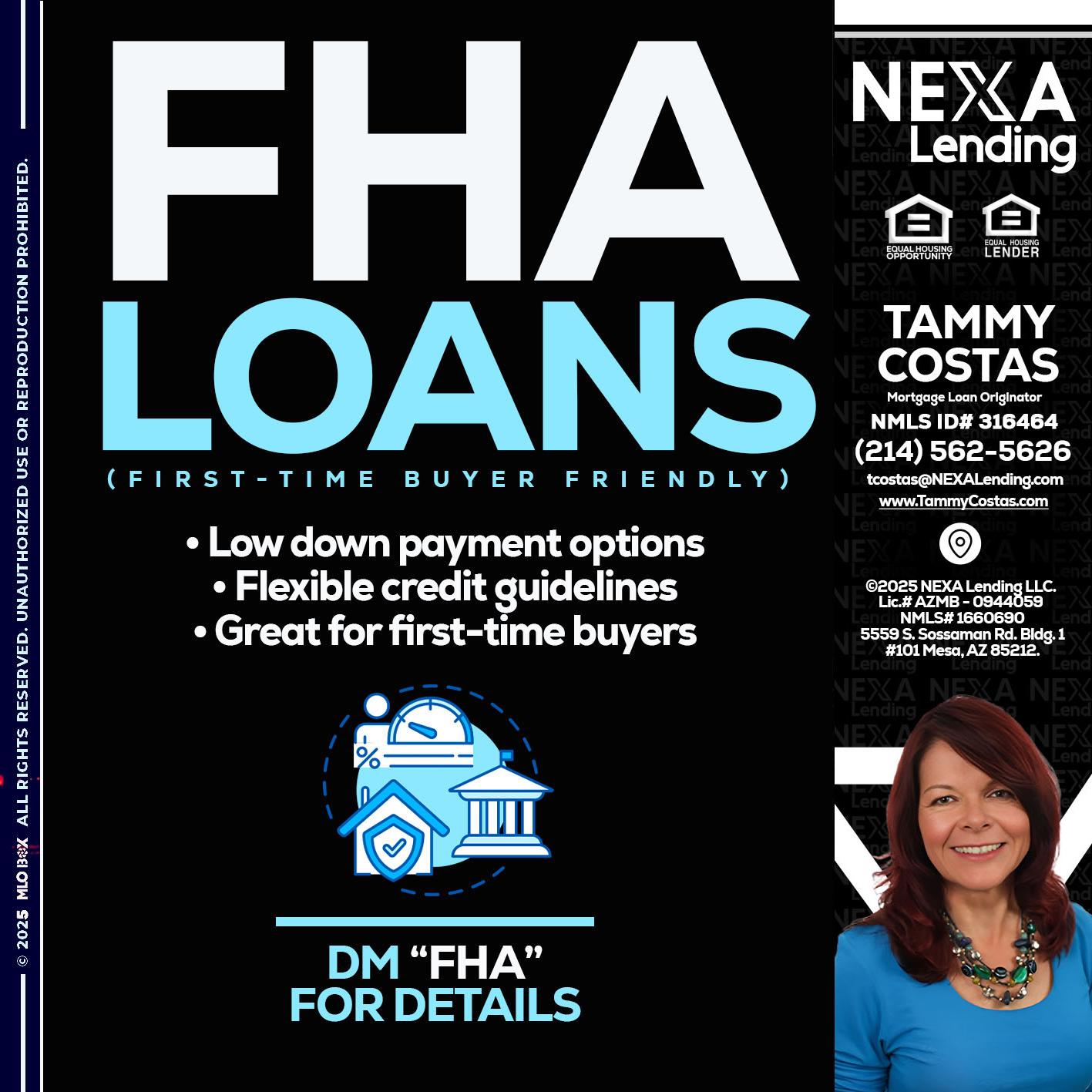 FHA LOANS - Tammy Costas -Mortgage Loan Originator