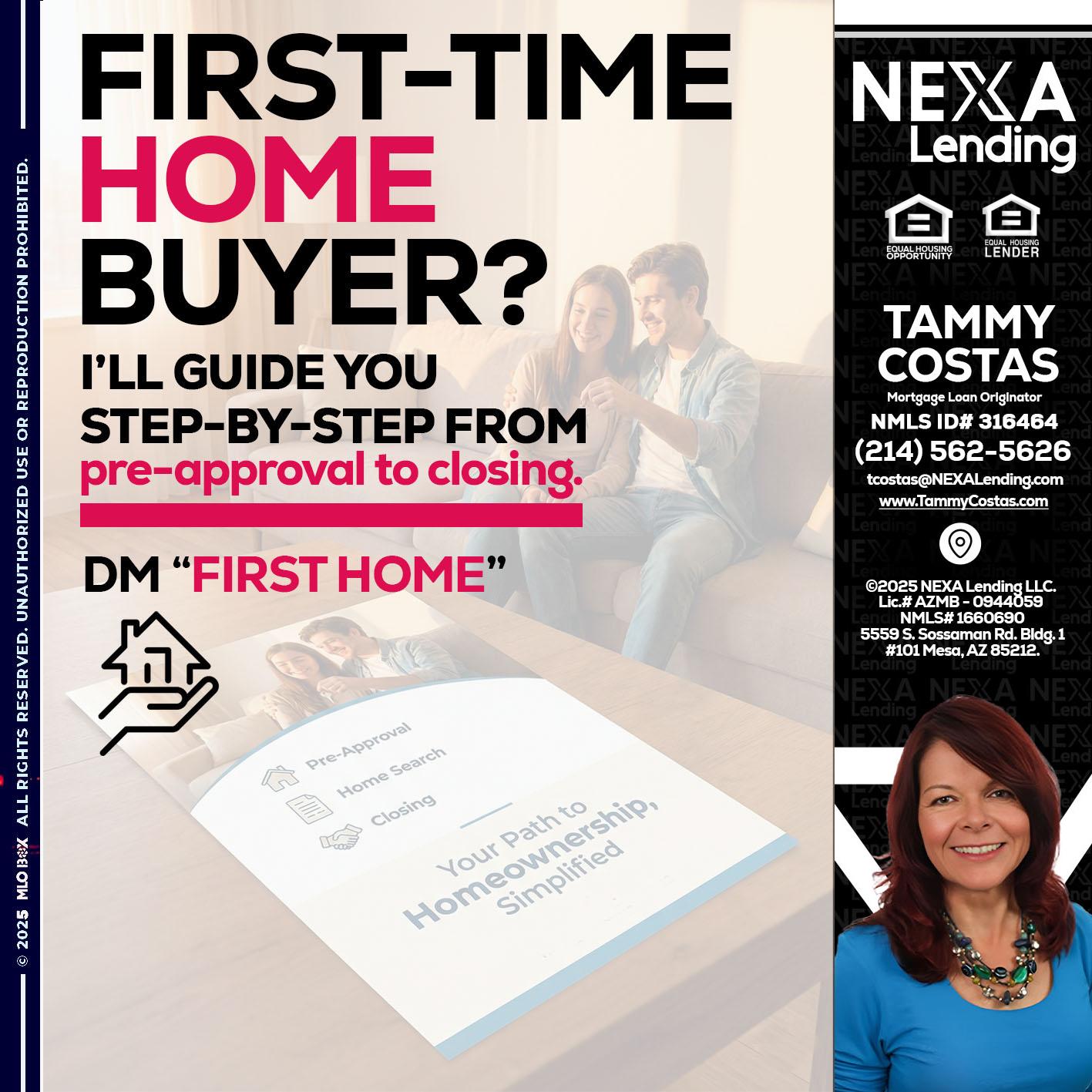 first time home buyer - Tammy Costas -Mortgage Loan Originator
