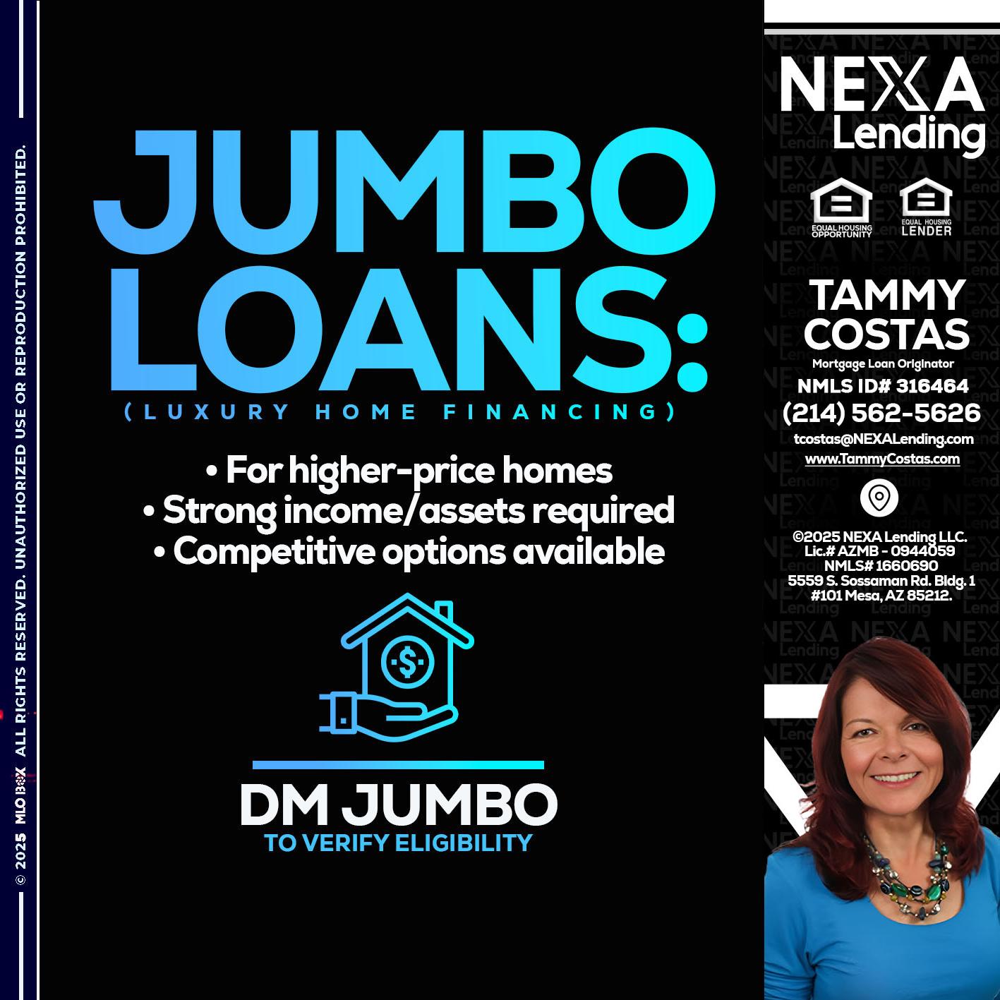 JUMBO LOANS - Tammy Costas -Mortgage Loan Originator