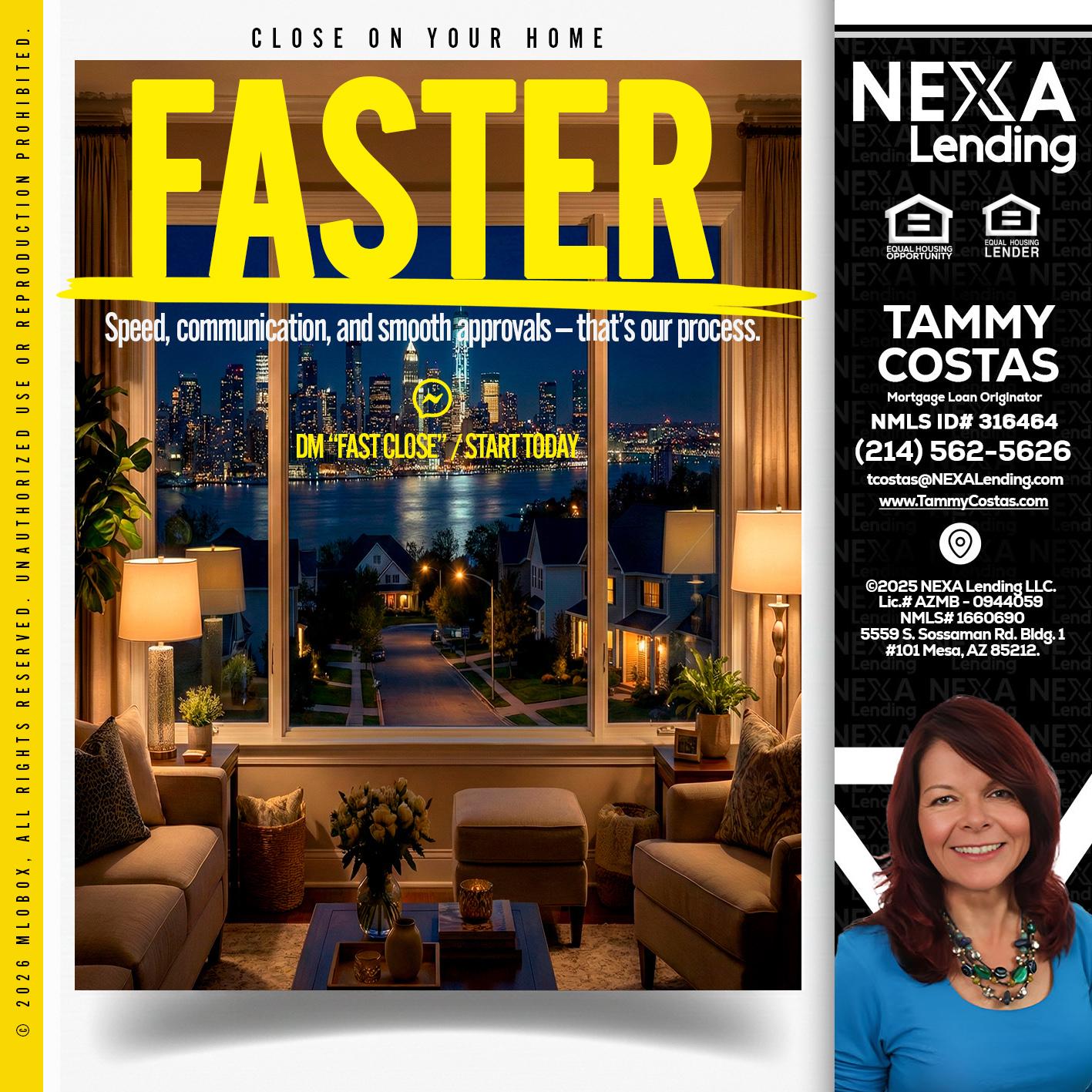 FASTER - Tammy Costas -Mortgage Loan Originator