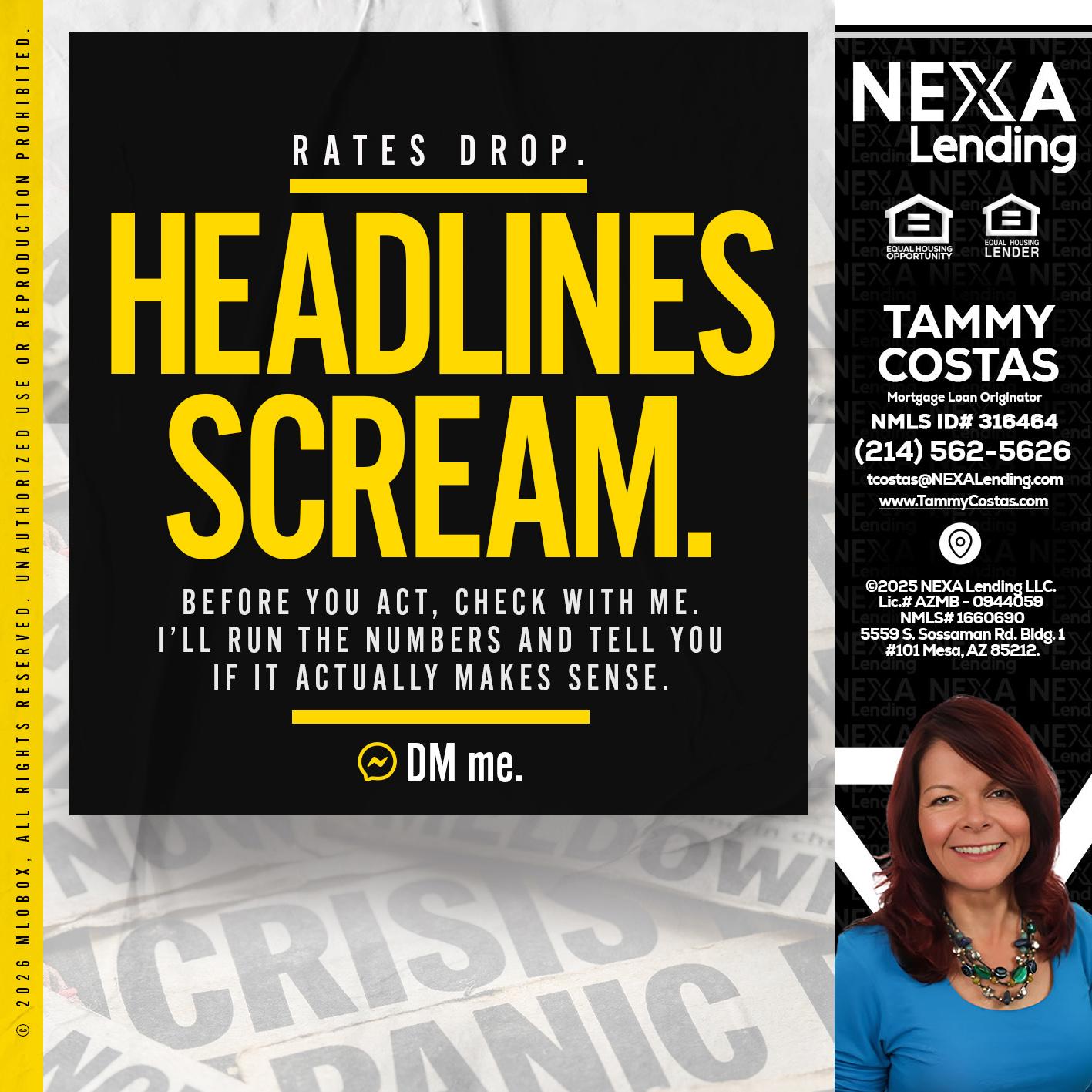 HEADLINES SCREAM - Tammy Costas -Mortgage Loan Originator