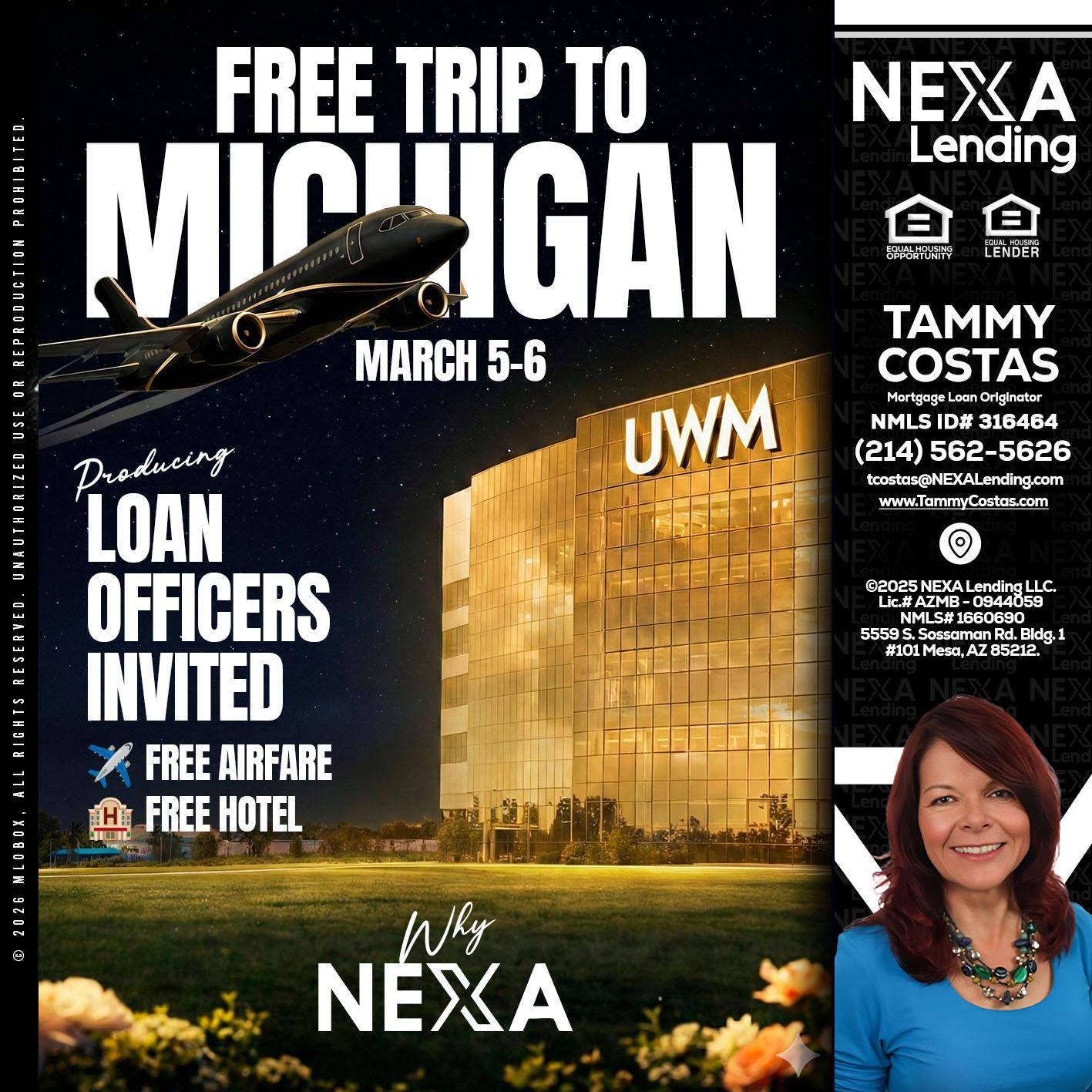 free Michigan trip - Tammy Costas -Mortgage Loan Originator