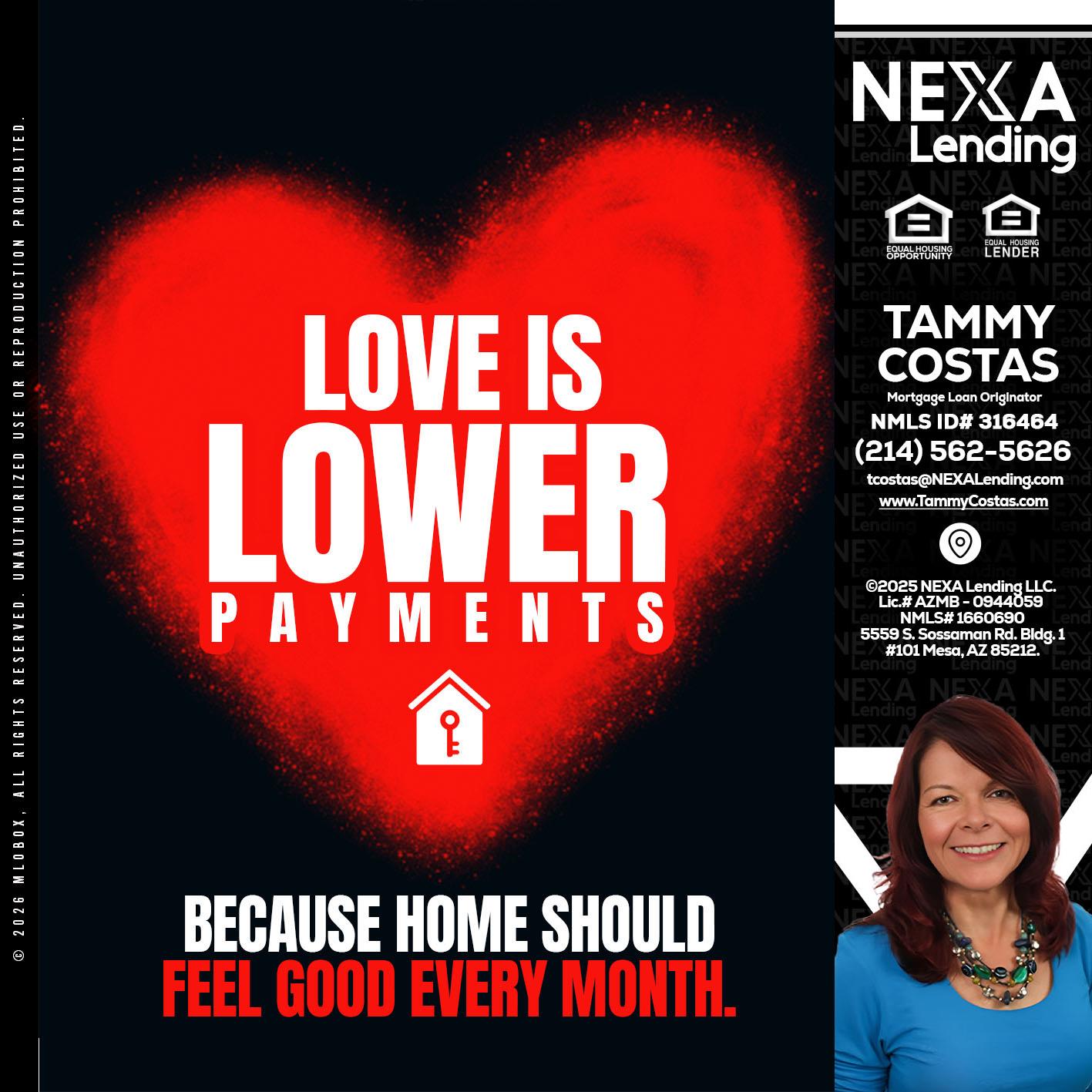 LOVE IS LOWER - Tammy Costas -Mortgage Loan Originator