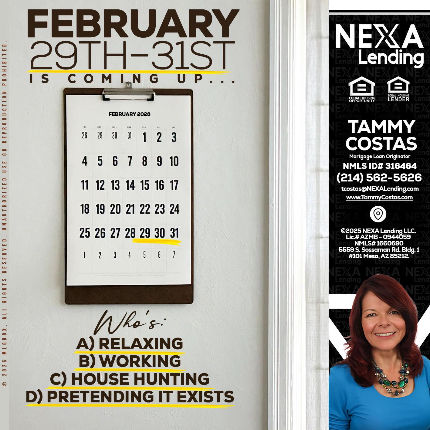 FEBRUARY 29-31 - Tammy Costas -Mortgage Loan Originator