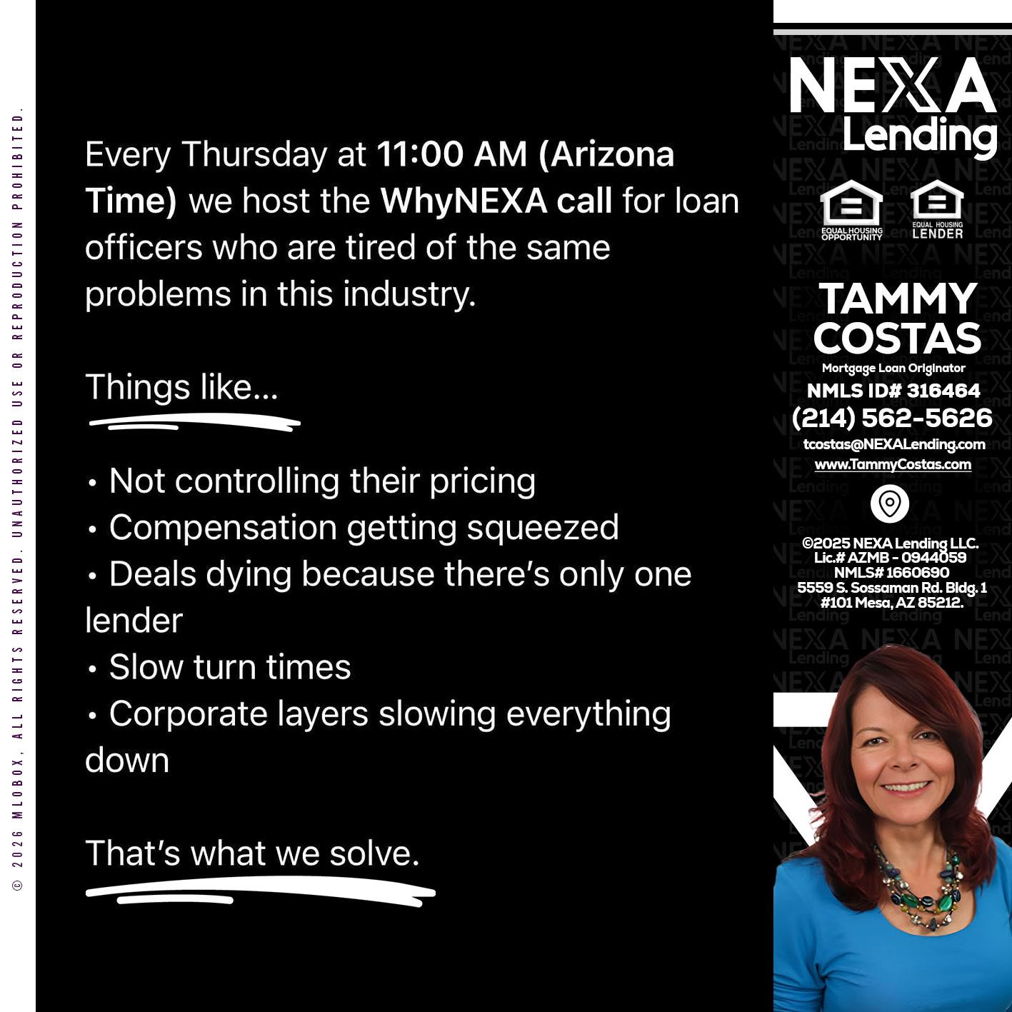WHY NEXA - Tammy Costas -Mortgage Loan Originator