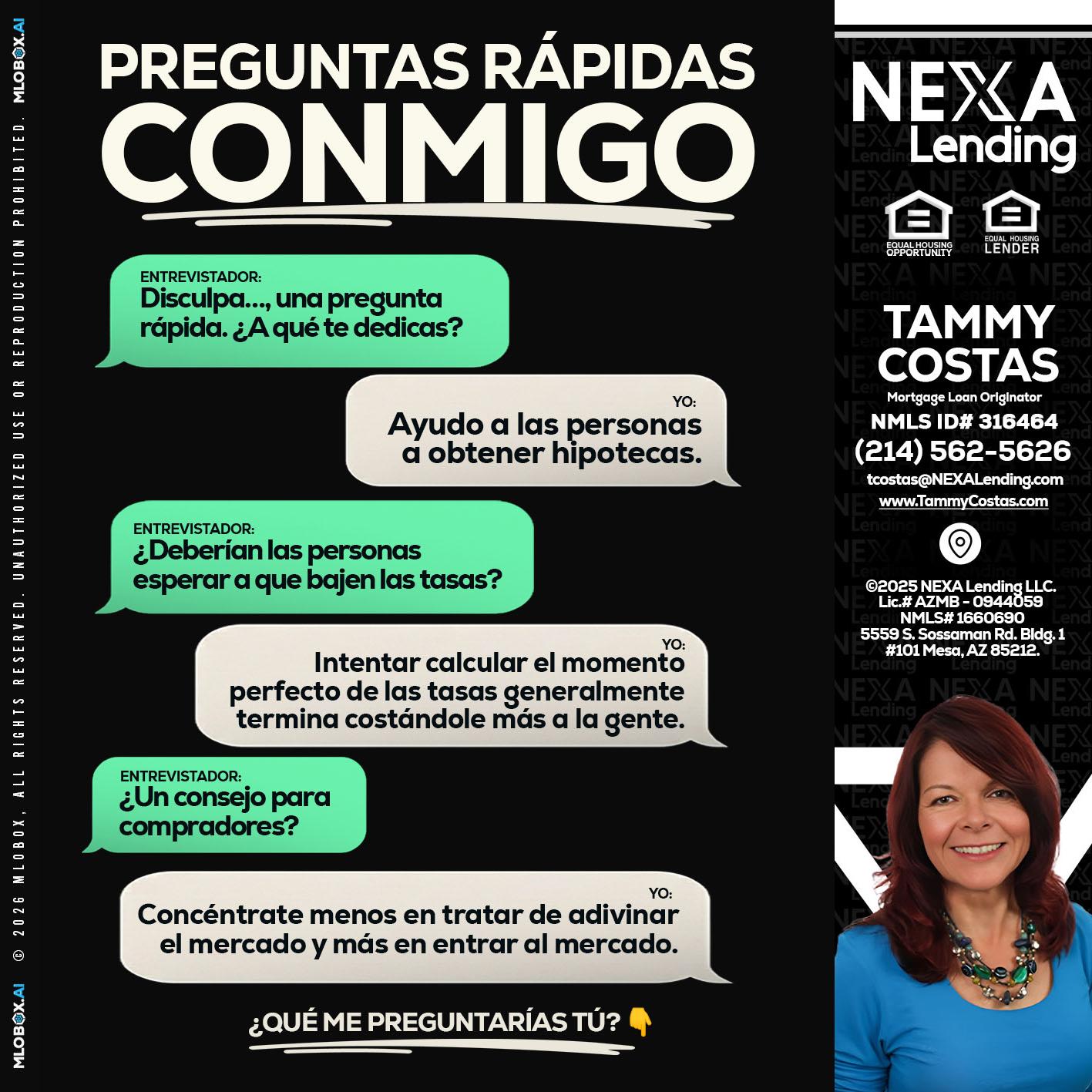 PREGUNTAS RAPIDAS - Tammy Costas -Mortgage Loan Originator