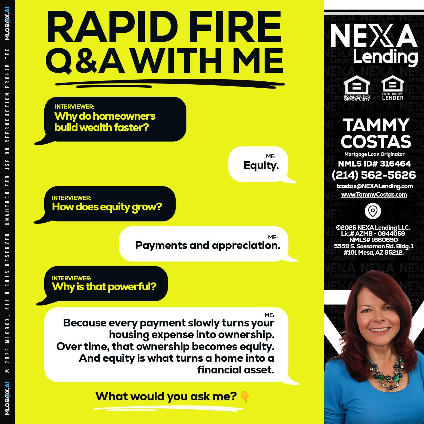 RAPID FIRE Q&A - Tammy Costas -Mortgage Loan Originator