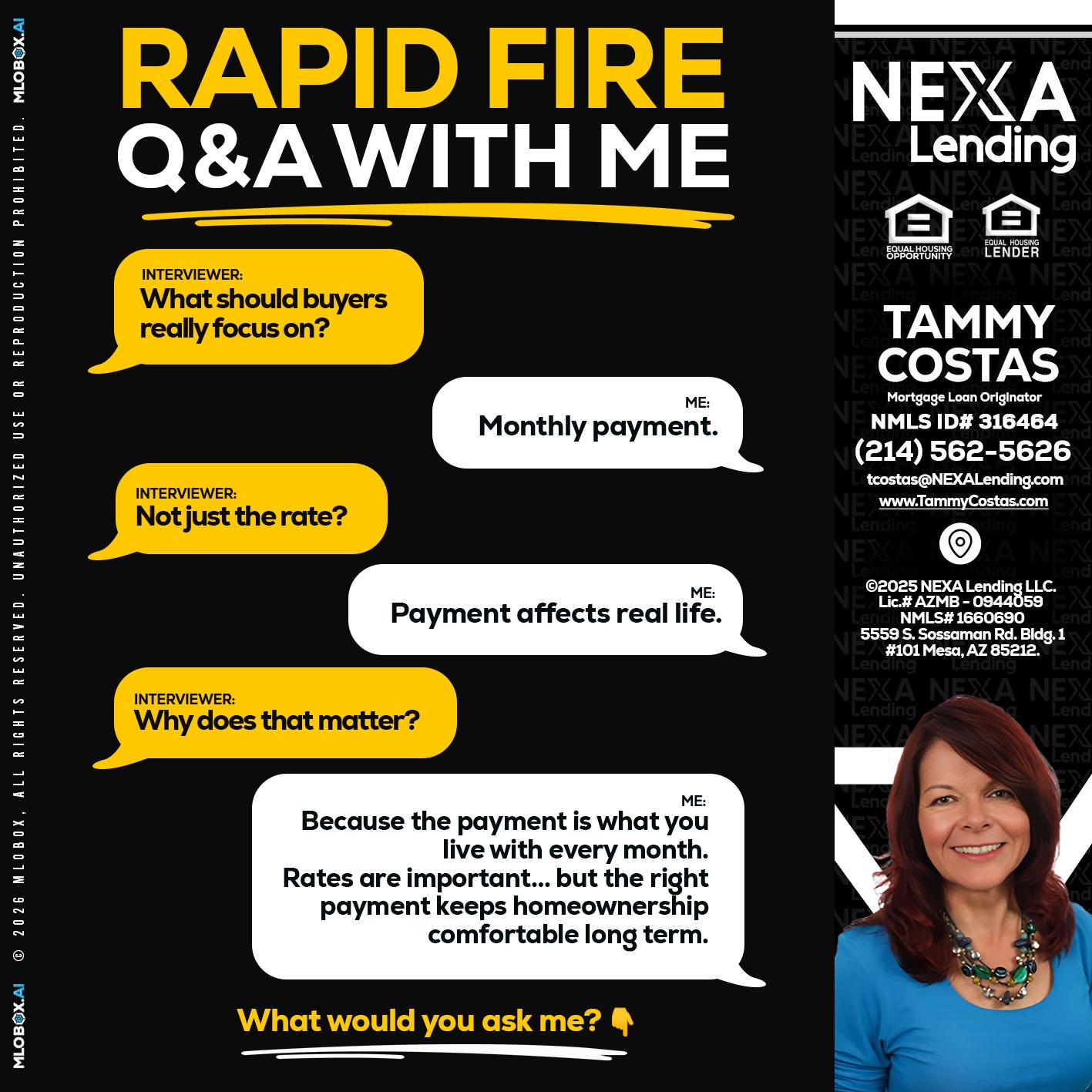 RAPID FIRE Q&A - Tammy Costas -Mortgage Loan Originator