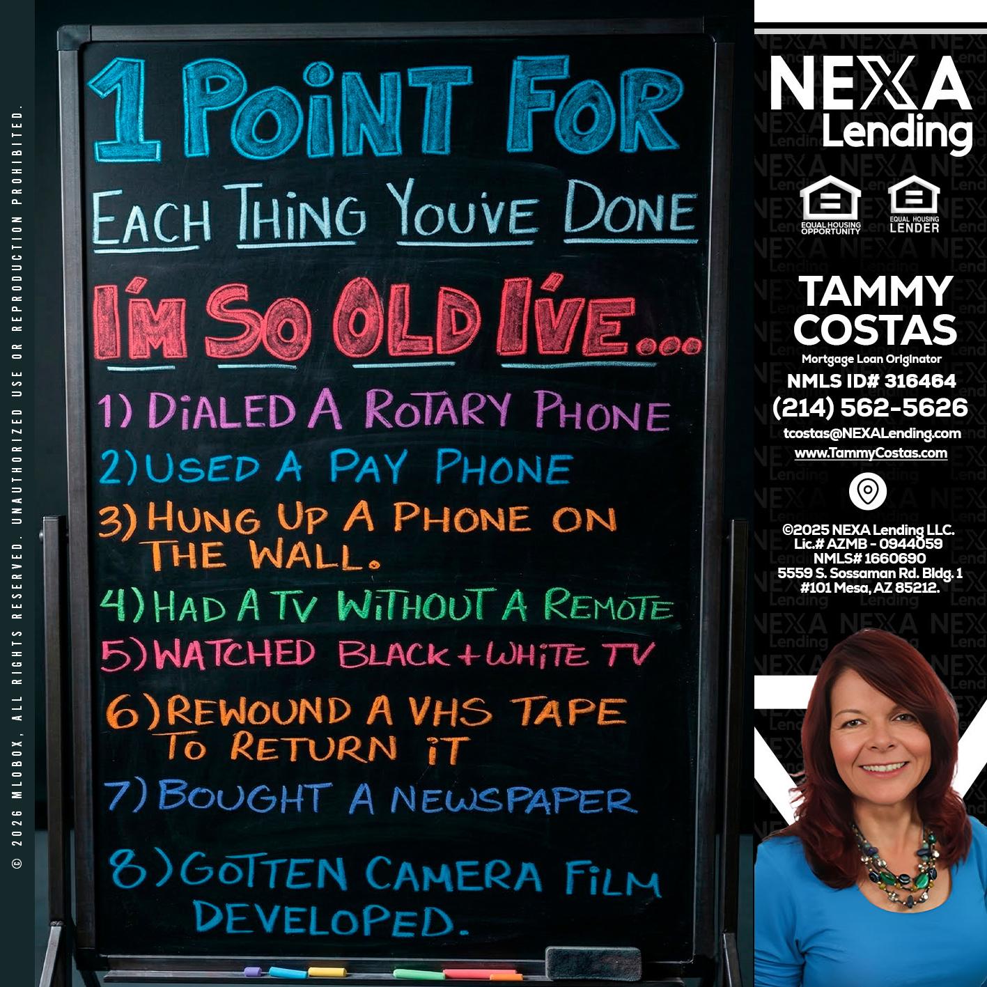 1 point for - Tammy Costas -Mortgage Loan Originator