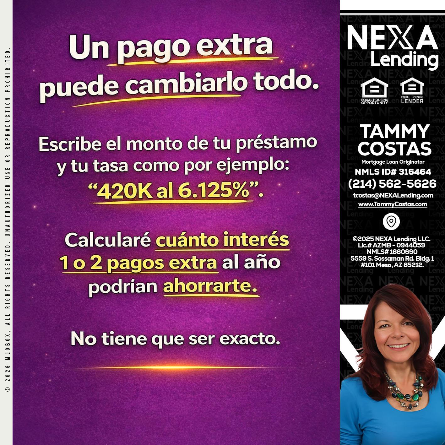 un pago extra - Tammy Costas -Mortgage Loan Originator