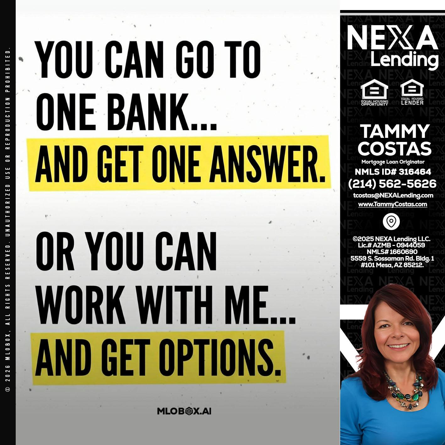 YOU CAN GO TO - Tammy Costas -Mortgage Loan Originator