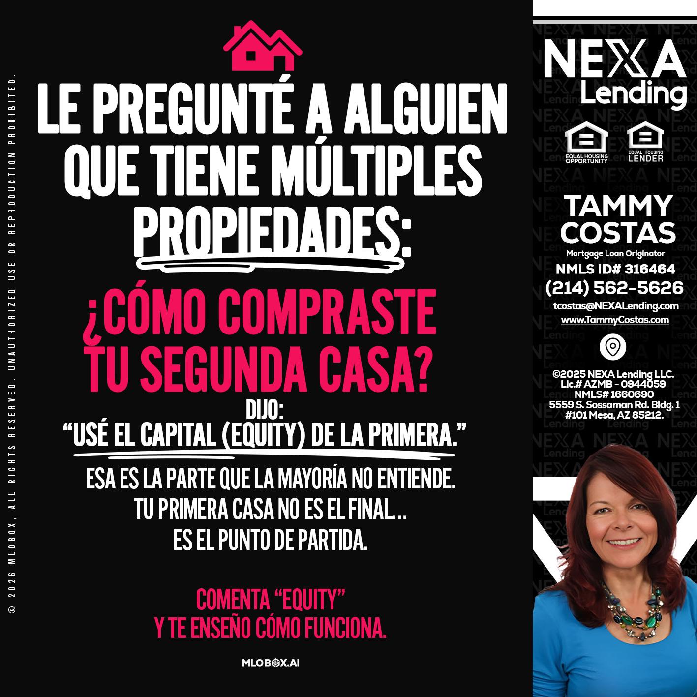 LE PREGUNTE A ALGUIEN - Tammy Costas -Mortgage Loan Originator