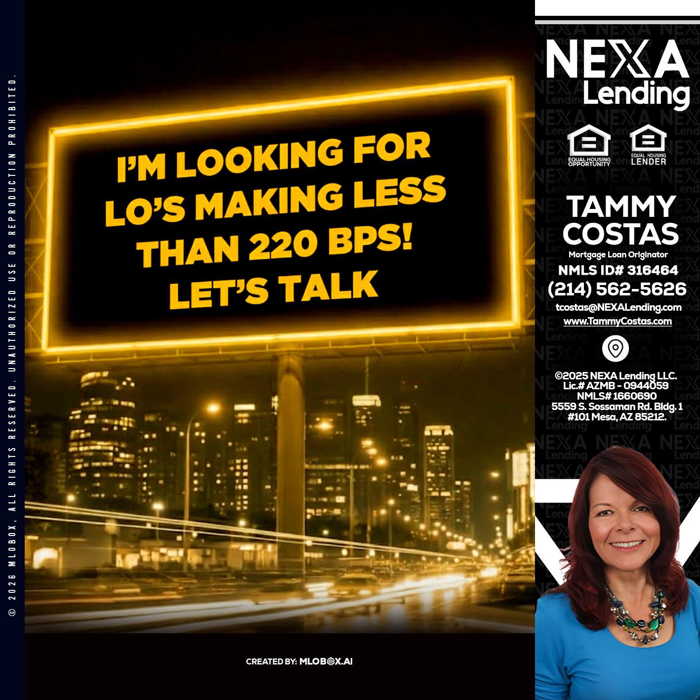 Looking for MLOs - Tammy Costas -Mortgage Loan Originator
