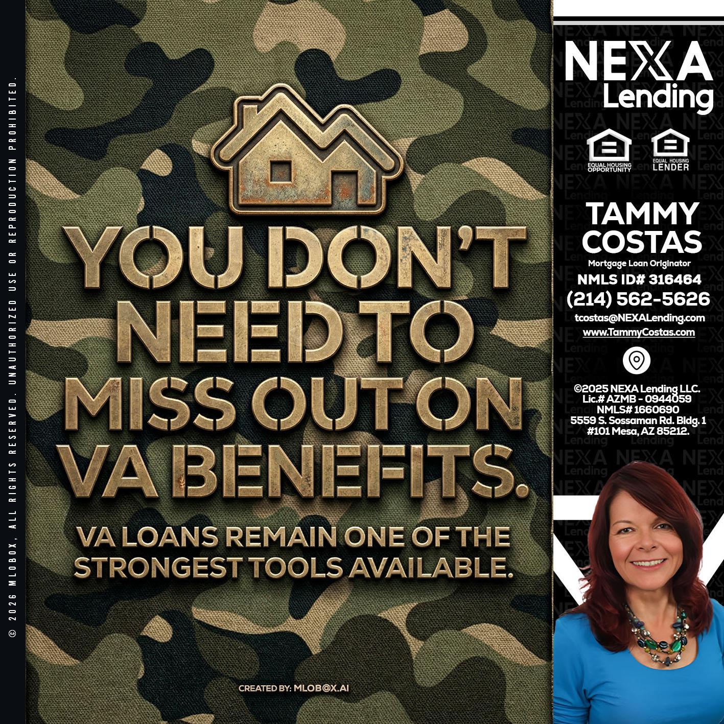 you don't need - Tammy Costas -Mortgage Loan Originator