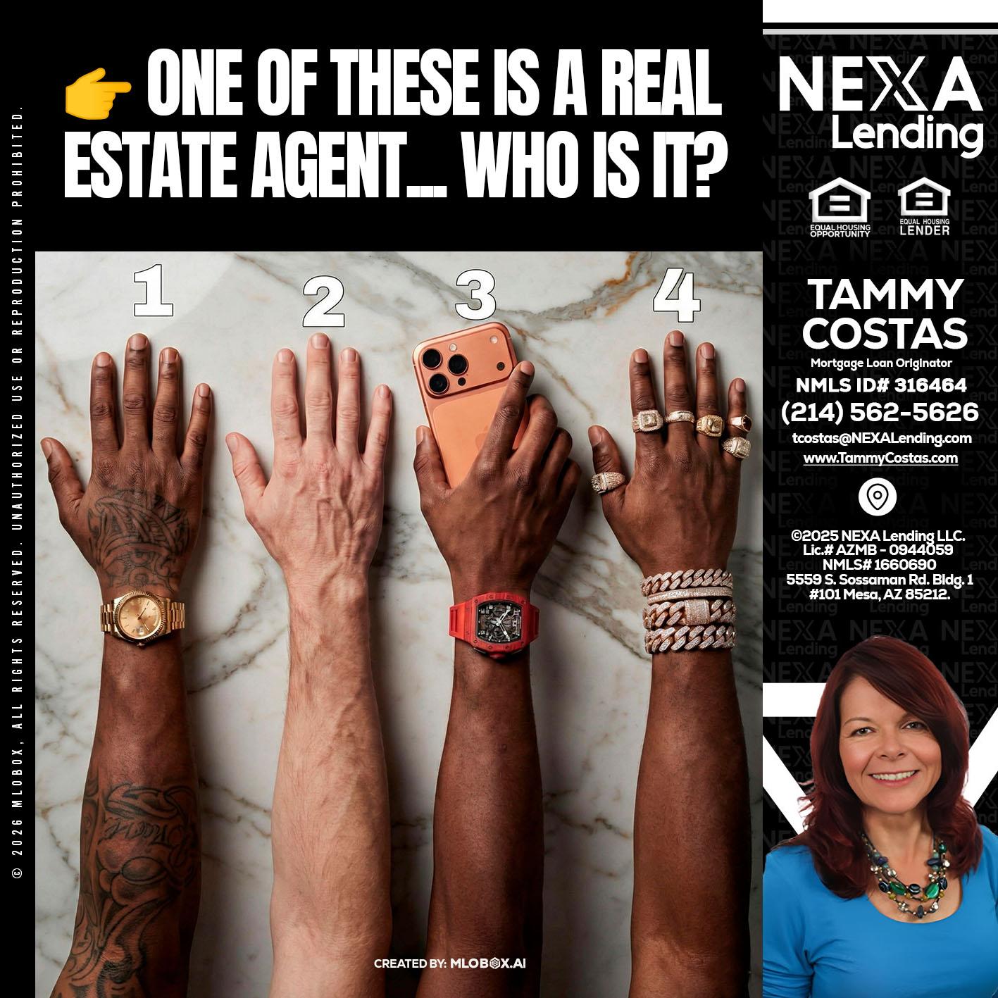 ONE OF THESE - Tammy Costas -Mortgage Loan Originator