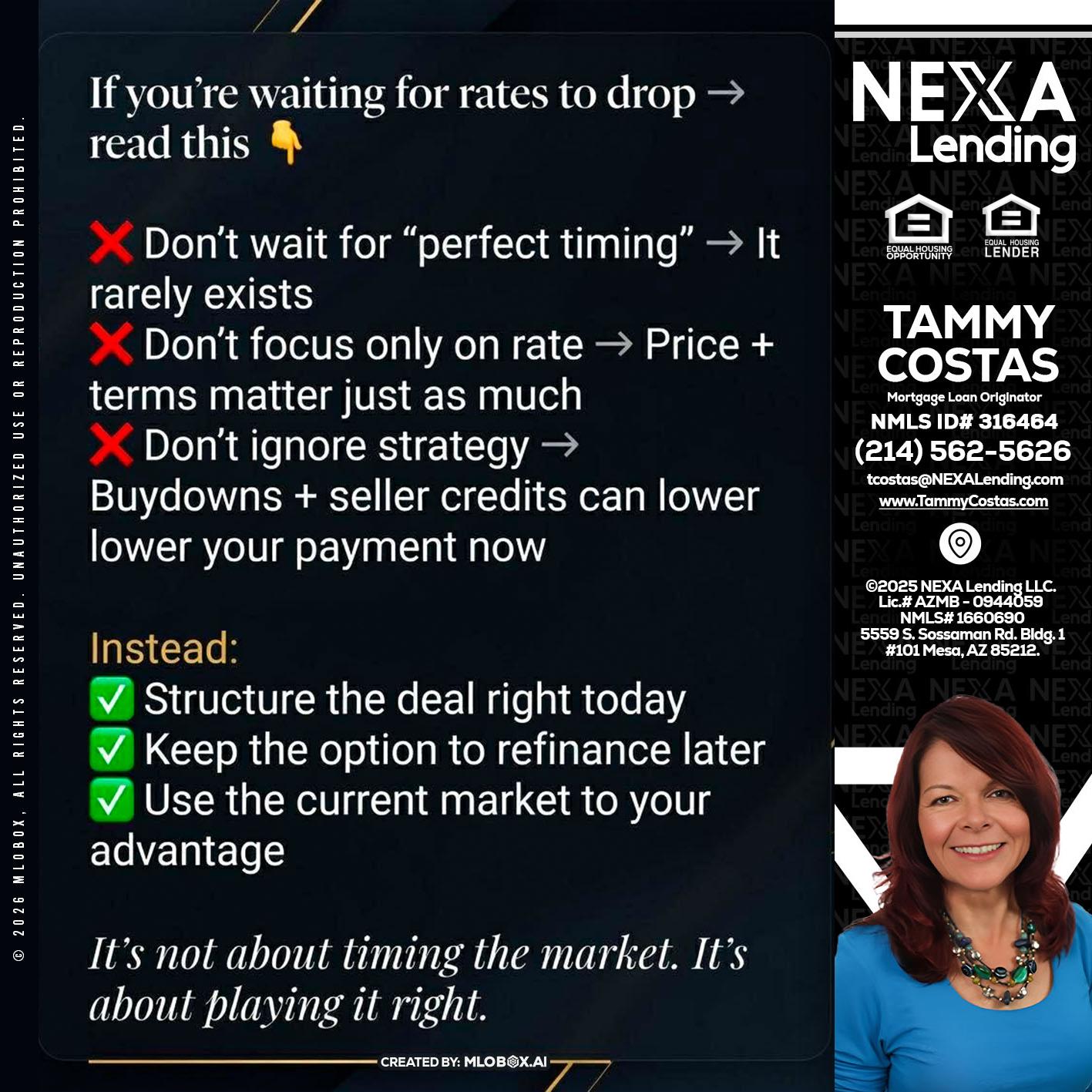 IF YOU ARE - Tammy Costas -Mortgage Loan Originator