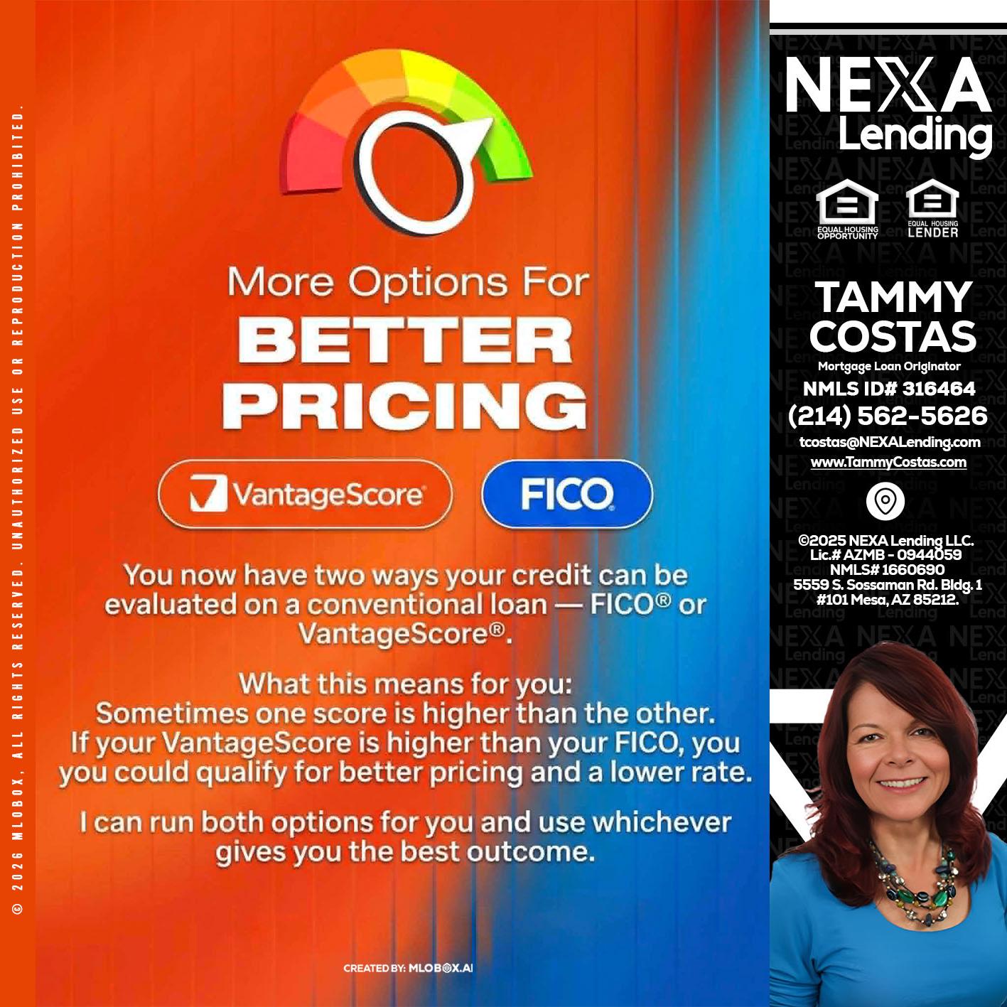 BETTER PRICING - Tammy Costas -Mortgage Loan Originator